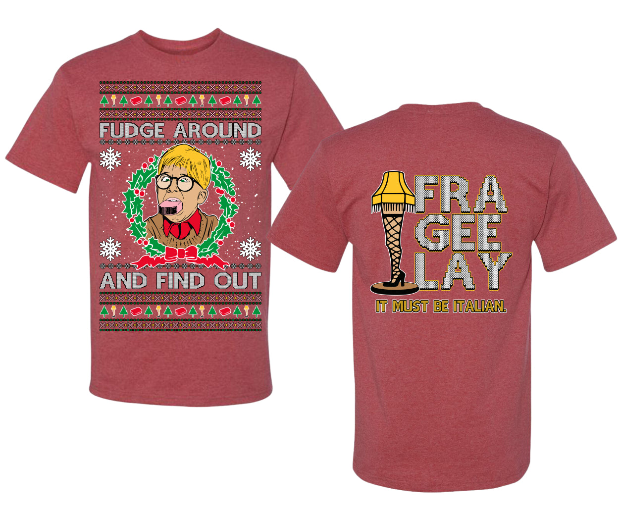 Fudge Around And Find Out Story Ugly Christmas Front and Back Sweater Men's T-Shirt