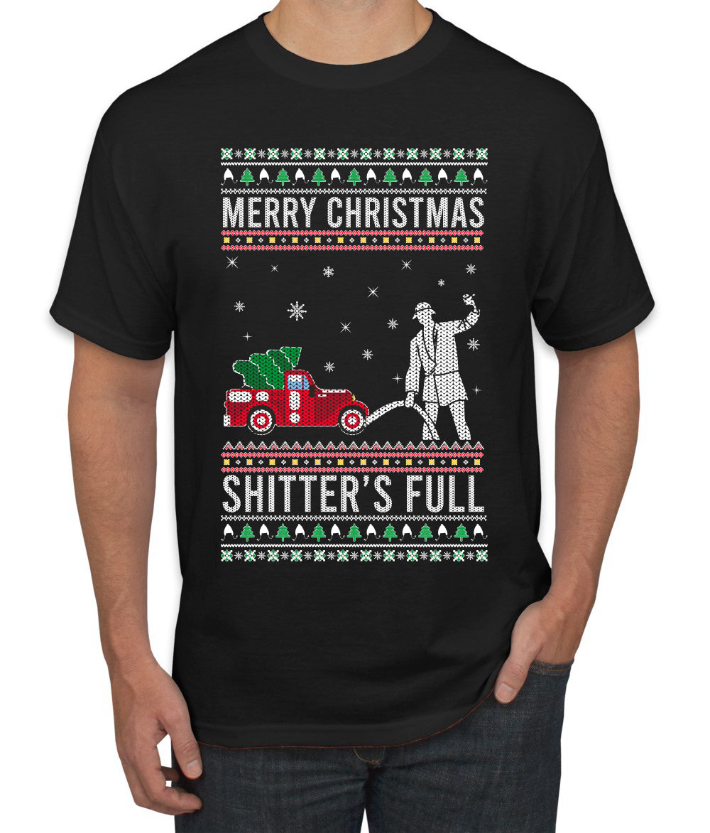 Merry Christmas Shitter's Full Christmas Vacation Ugly Christmas Sweater Men's Graphic T-Shirt