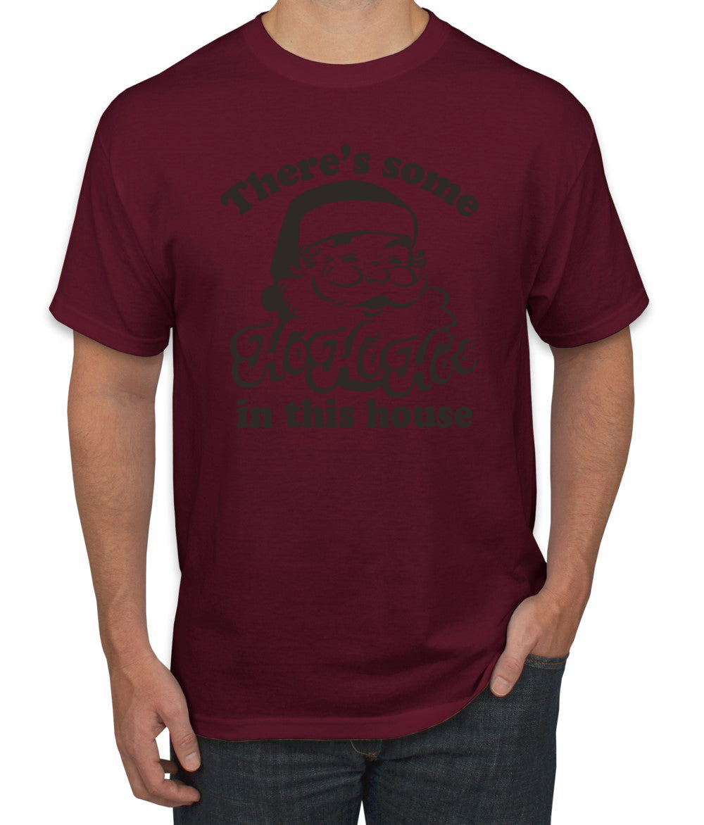 Theres some Ho Ho Ho in this House Ugly Christmas Sweater Men's Graphic T-Shirt