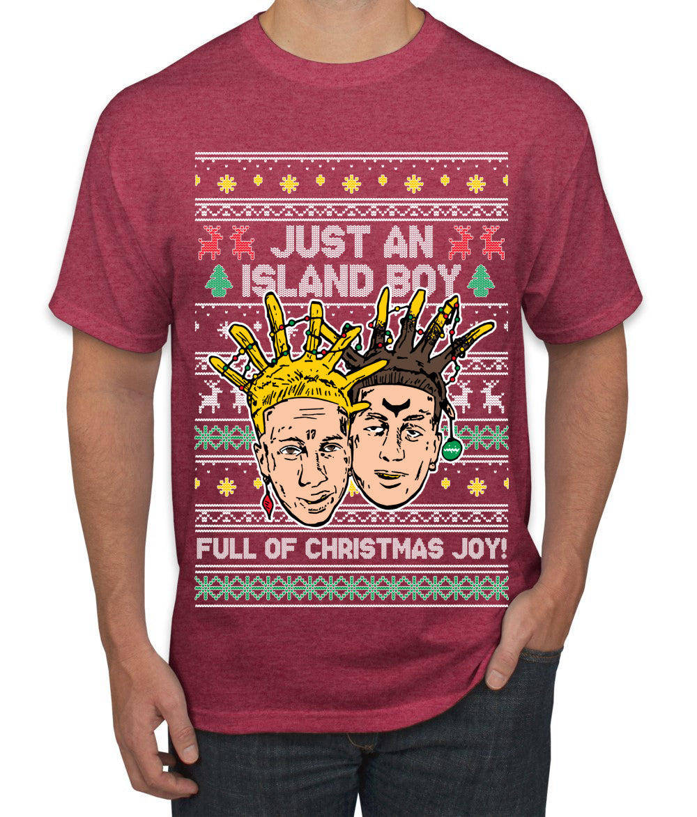 Just An Island Boy Full Of Christmas Joy! Ugly Christmas Sweater Men's Graphic T-Shirt