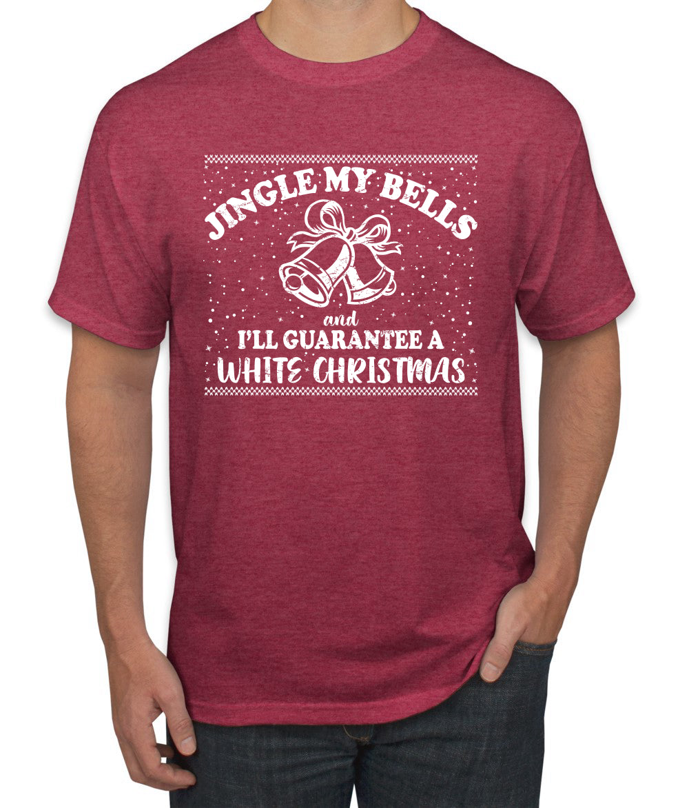 Jingle My Bells I'll Guarantee A White Christmas Christmas Men's Graphic T-Shirt
