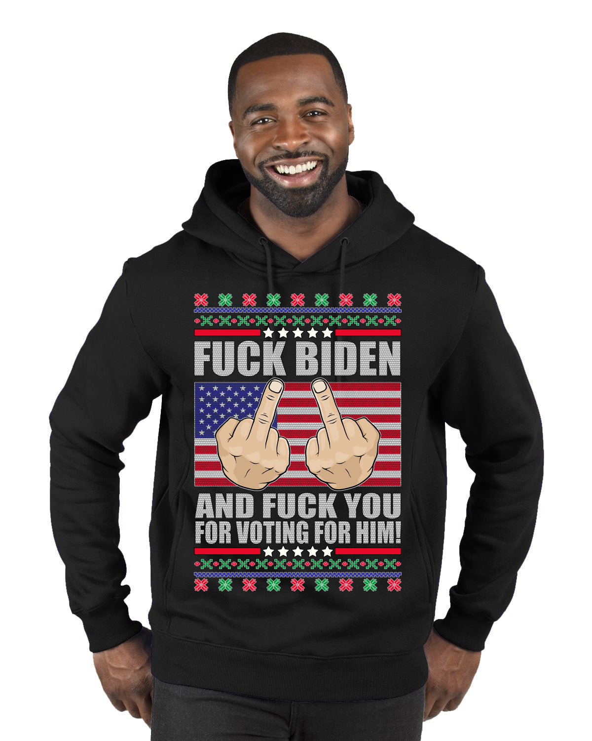 Fuck Biden and Fuck You For Voting For Him Merry Ugly Christmas Sweater Premium Graphic Hoodie Sweatshirt