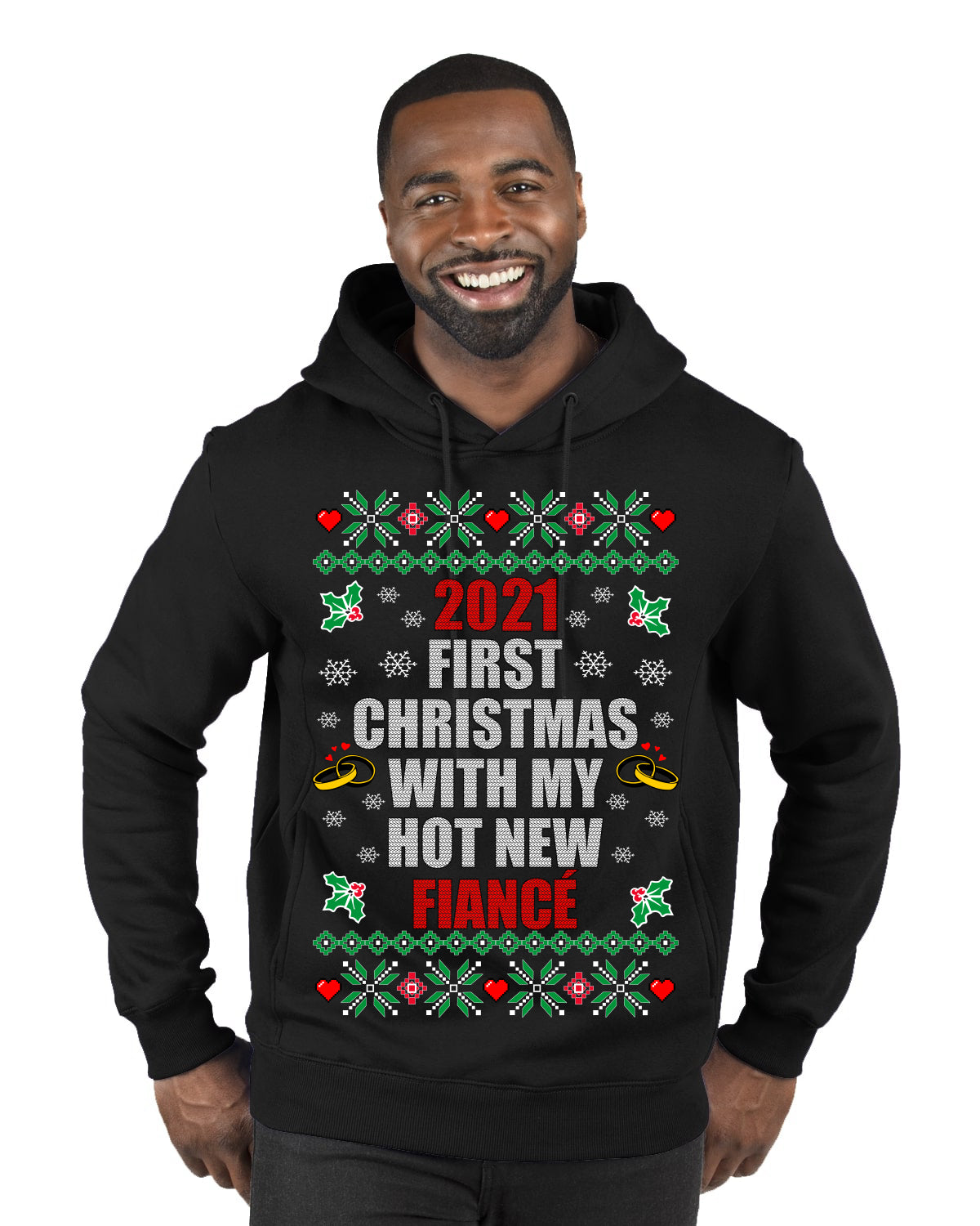 First Christmas With My Hot New Fiance Merry Ugly Christmas Sweater Premium Graphic Hoodie Sweatshirt