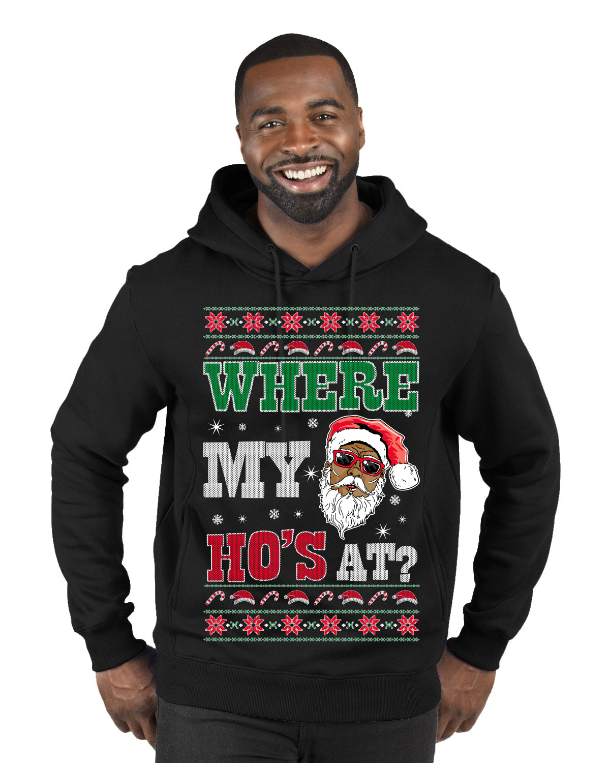 Where My Ho's At? Ugly Christmas Sweater Premium Graphic Hoodie Sweatshirt