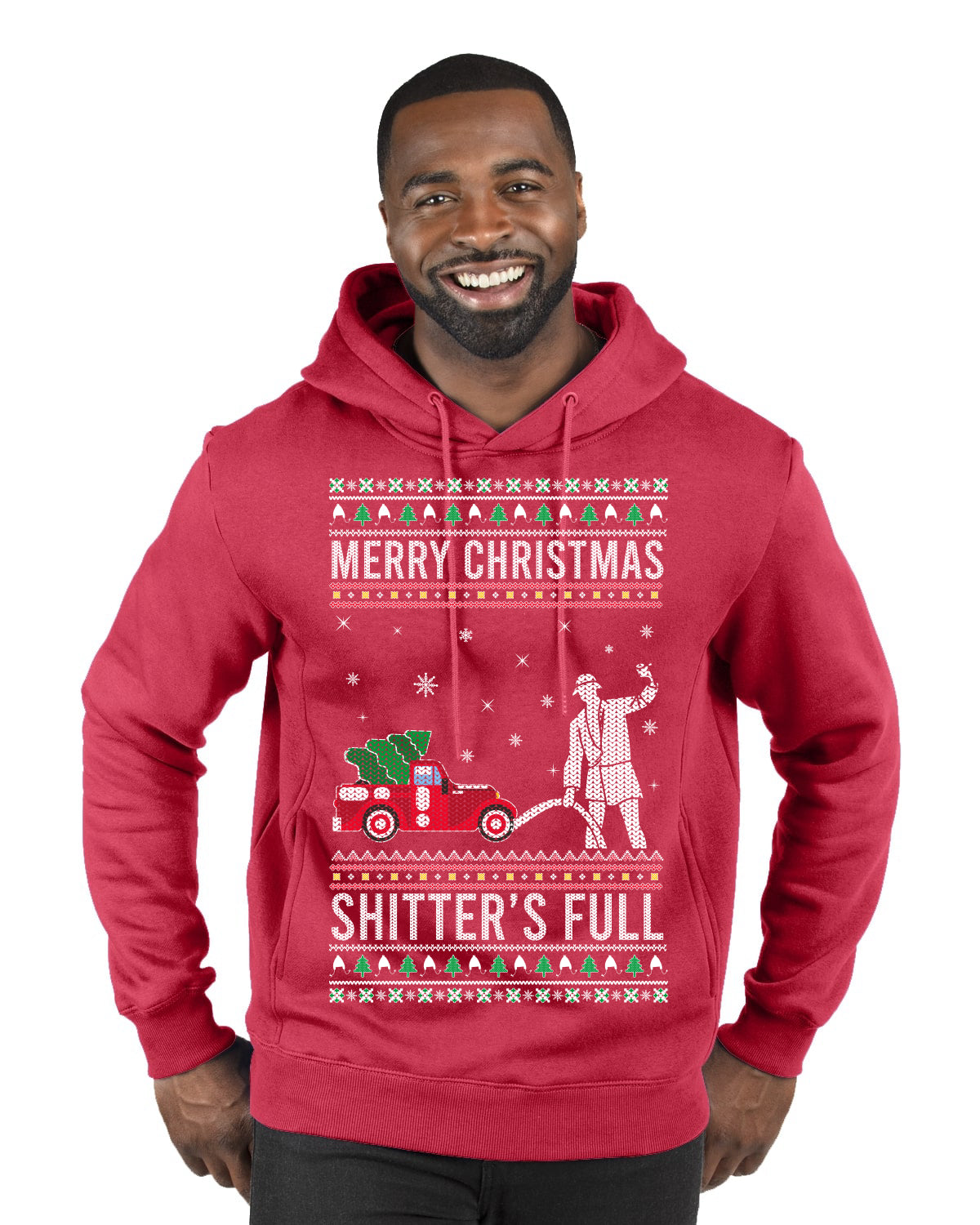 Merry Christmas Shitter's Full Christmas Vacation Ugly Christmas Sweater Premium Graphic Hoodie Sweatshirt