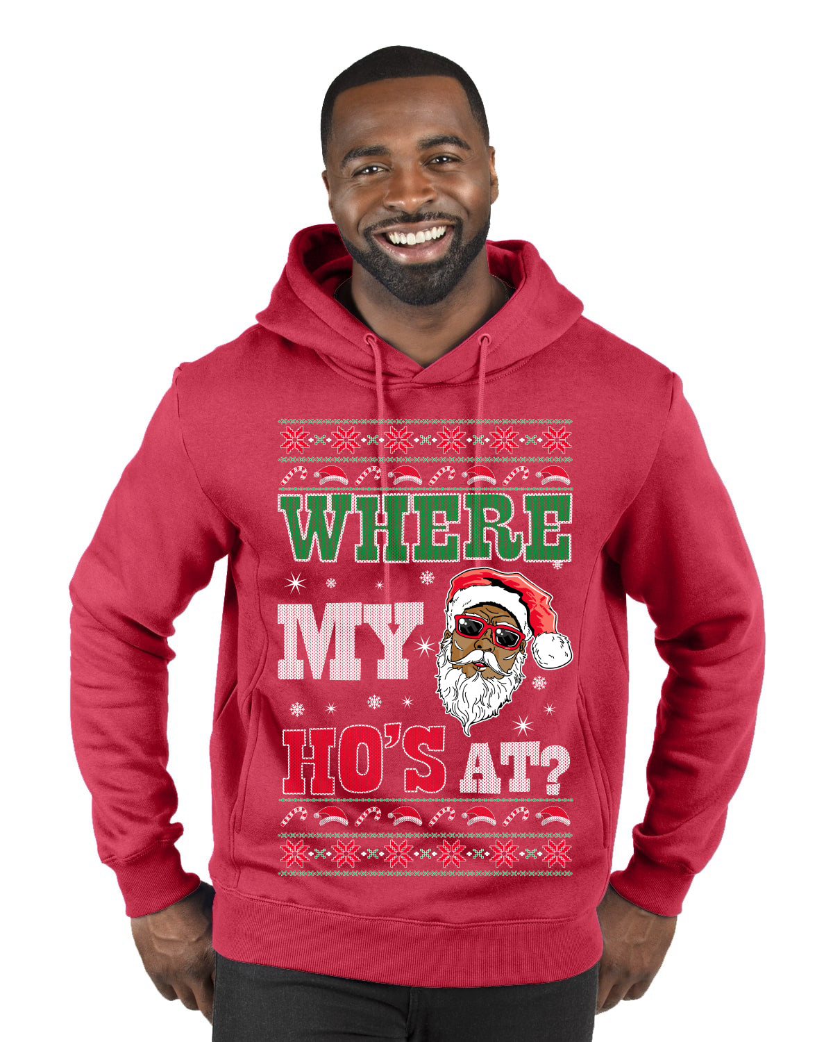 Where My Ho's At? Ugly Christmas Sweater Premium Graphic Hoodie Sweatshirt
