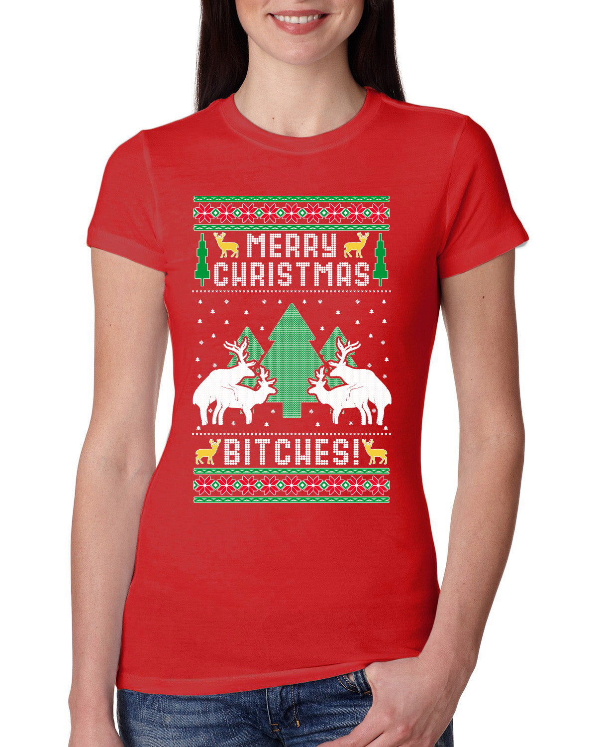 Merry Christmas Bitches Ugly Christmas Sweater Womens Slim Fit Junior Tee