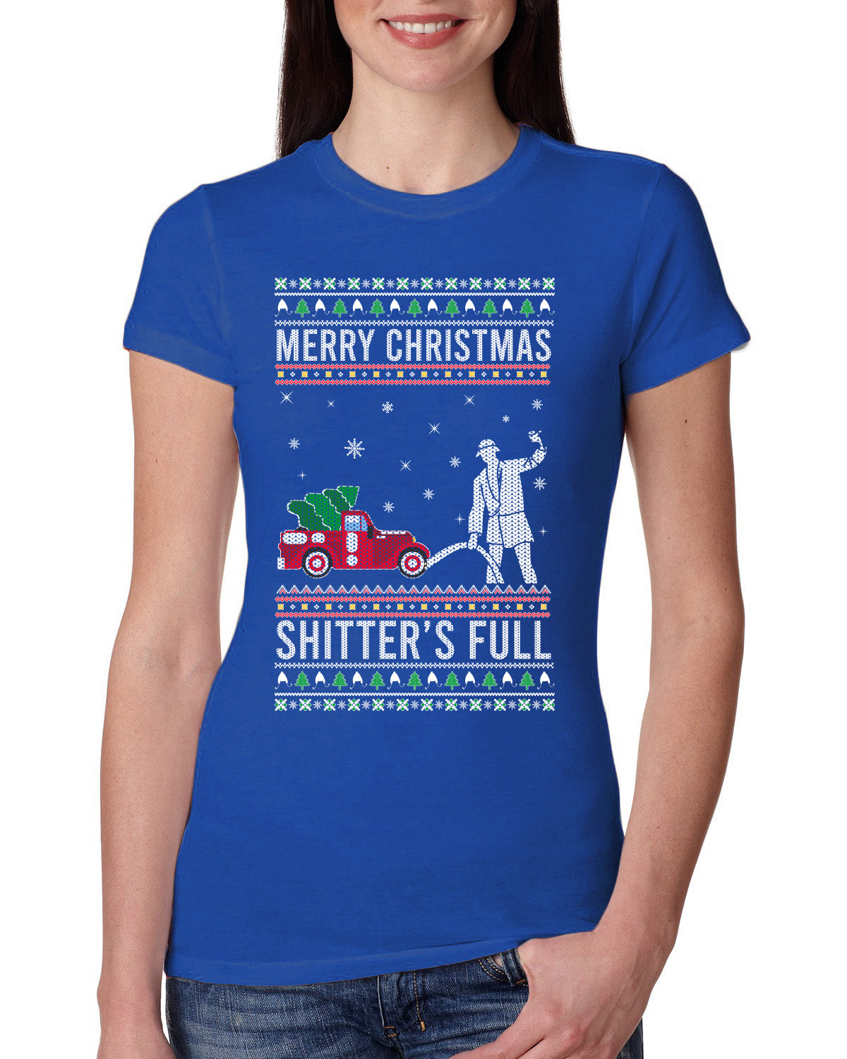 Merry Christmas Shitter's Full Christmas Vacation Ugly Christmas Sweater Womens Slim Fit Junior Tee