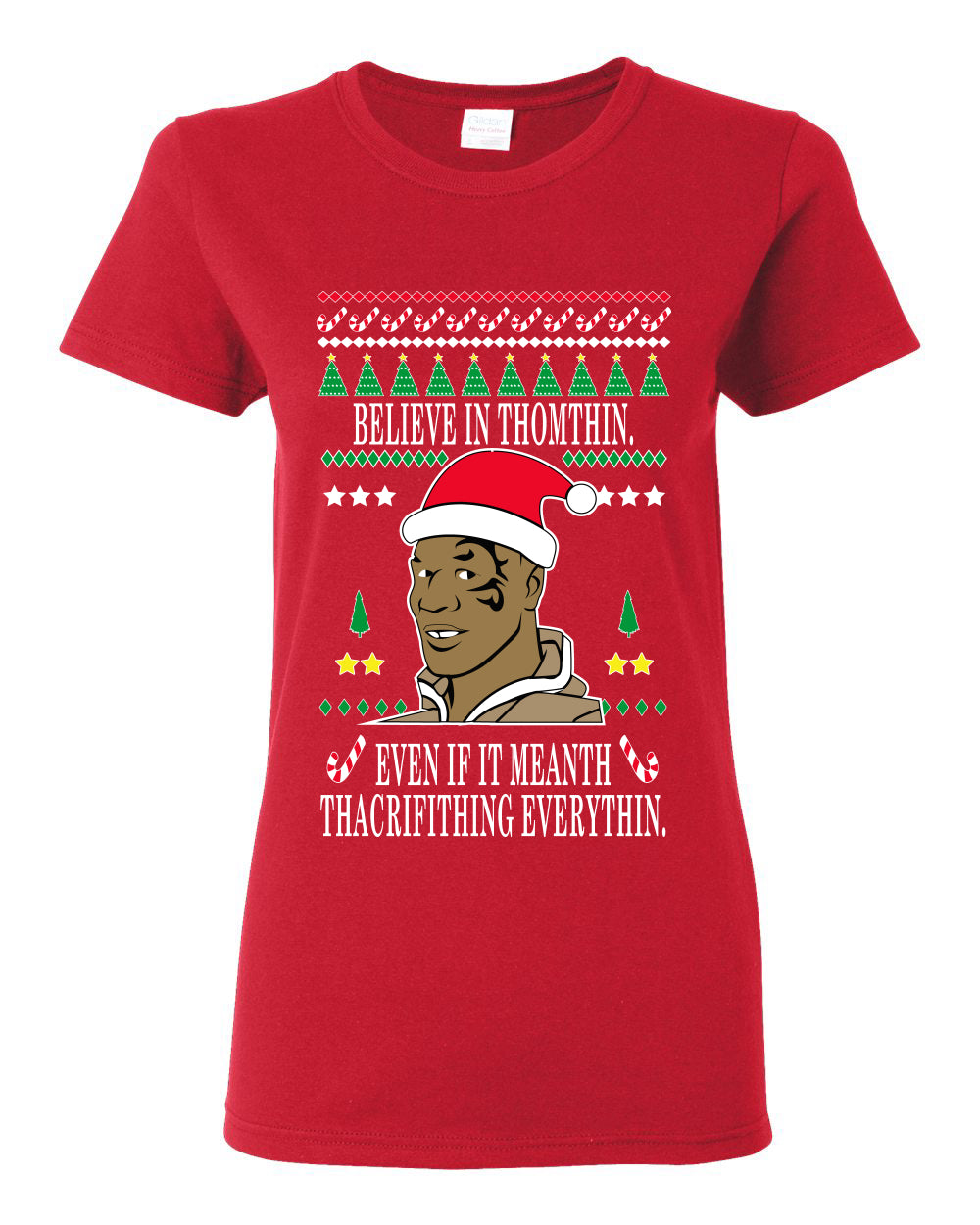Lisp Believe In Thomthin Thacrifithing Everythin Ugly Christmas Sweater Womens Graphic T-Shirt