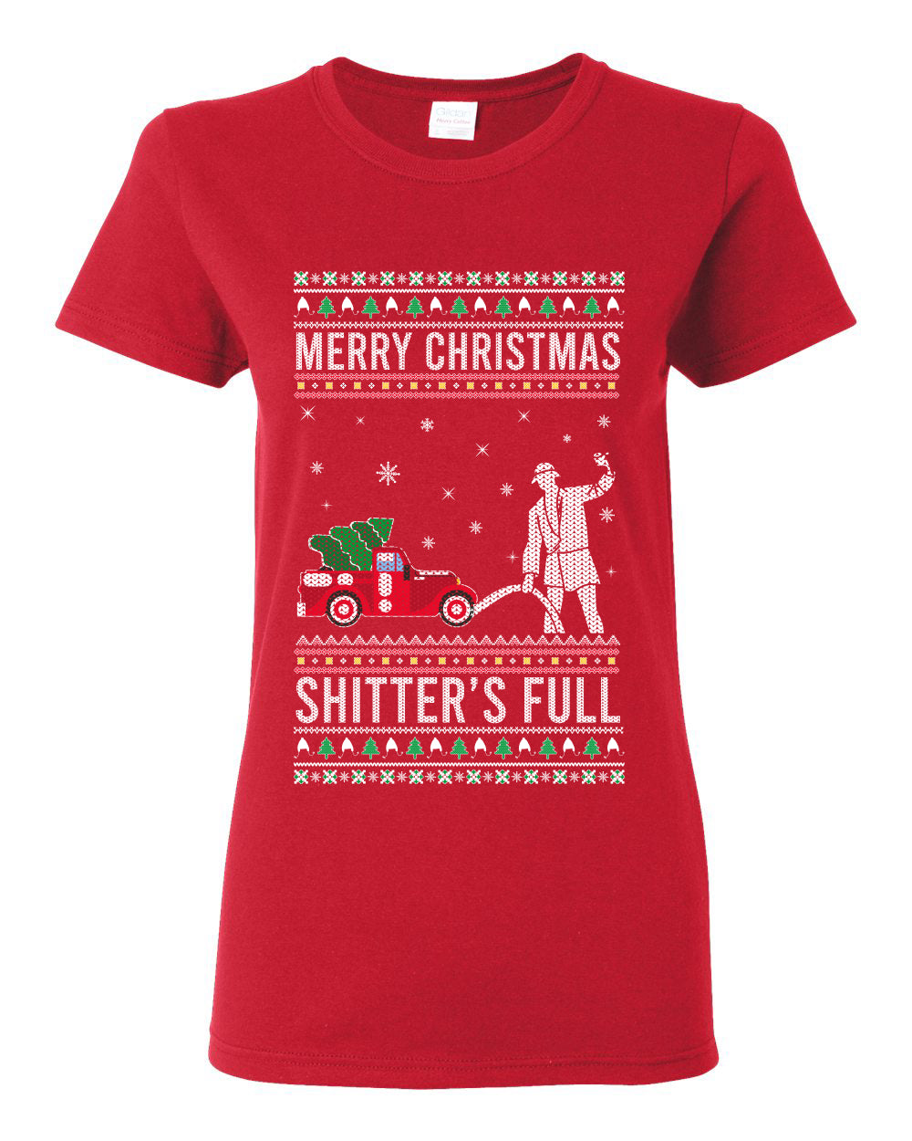 Merry Christmas Shitter's Full Christmas Vacation Ugly Christmas Sweater Womens Graphic T-Shirt