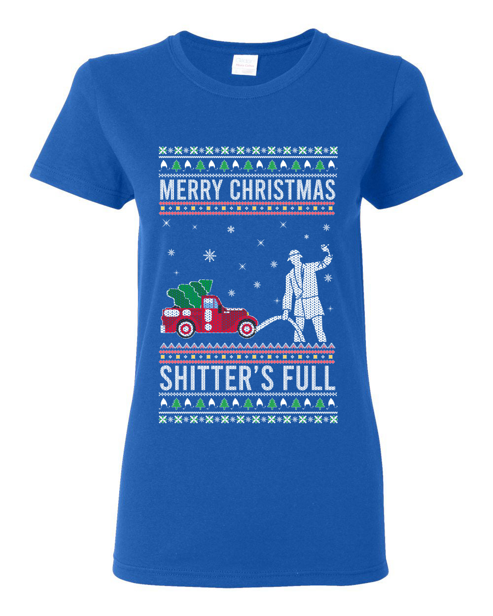 Merry Christmas Shitter's Full Christmas Vacation Ugly Christmas Sweater Womens Graphic T-Shirt