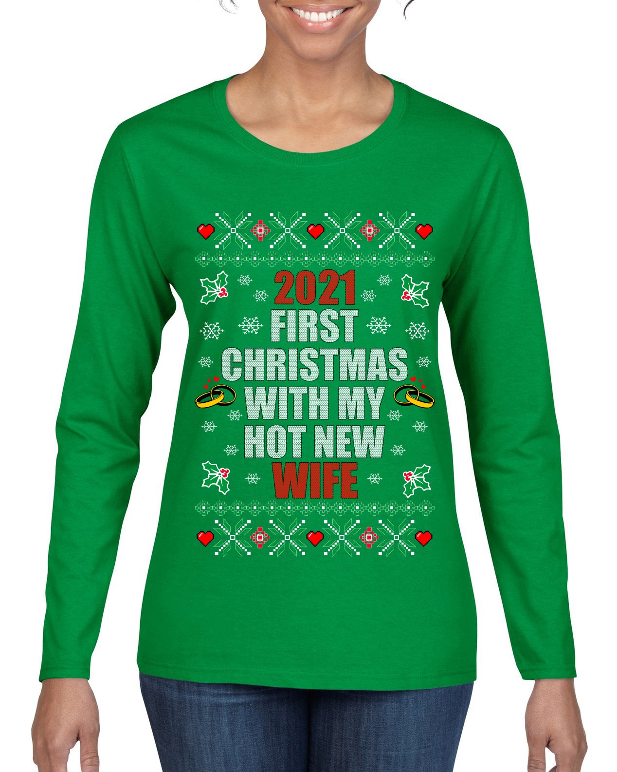 First Christmas With My Hot New Wife Ugly Christmas Sweater Womens Graphic Long Sleeve T-Shirt