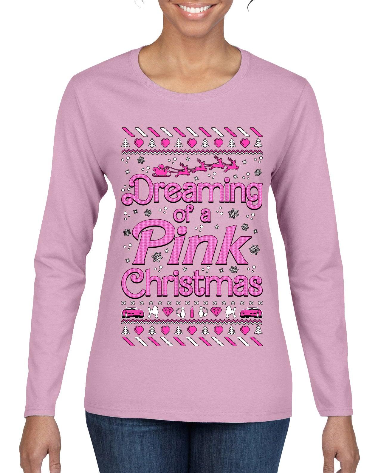 Dreaming Of A Pink Chirstmas Girly Woman Movie Party Ugly Christmas Sweater Womens Graphic Long Sleeve T-Shirt