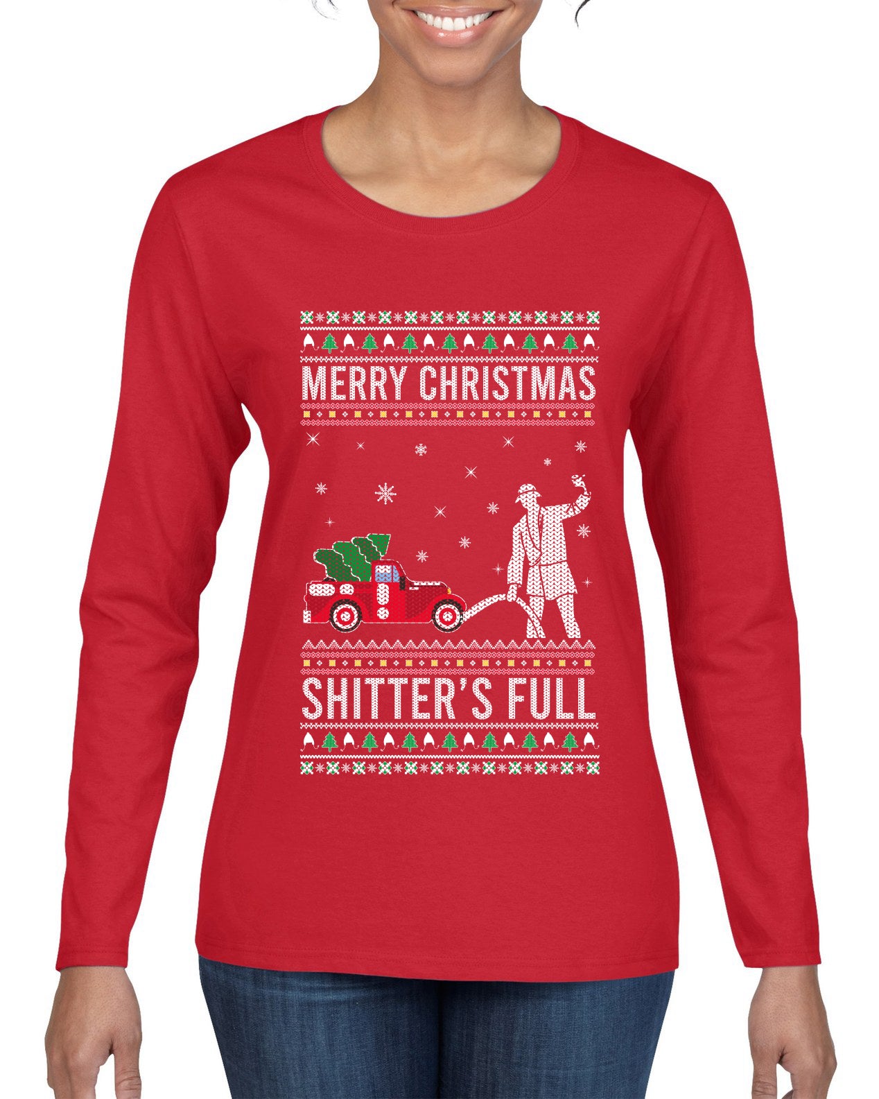 Merry Christmas Shitter's Full Christmas Vacation Ugly Christmas Sweater Womens Graphic Long Sleeve T-Shirt