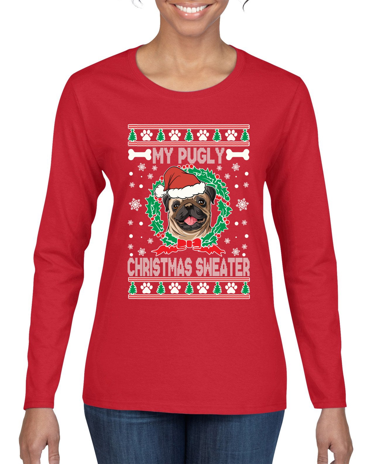 My Pugly Christmas Sweater Christmas Womens Graphic Long Sleeve T-Shirt