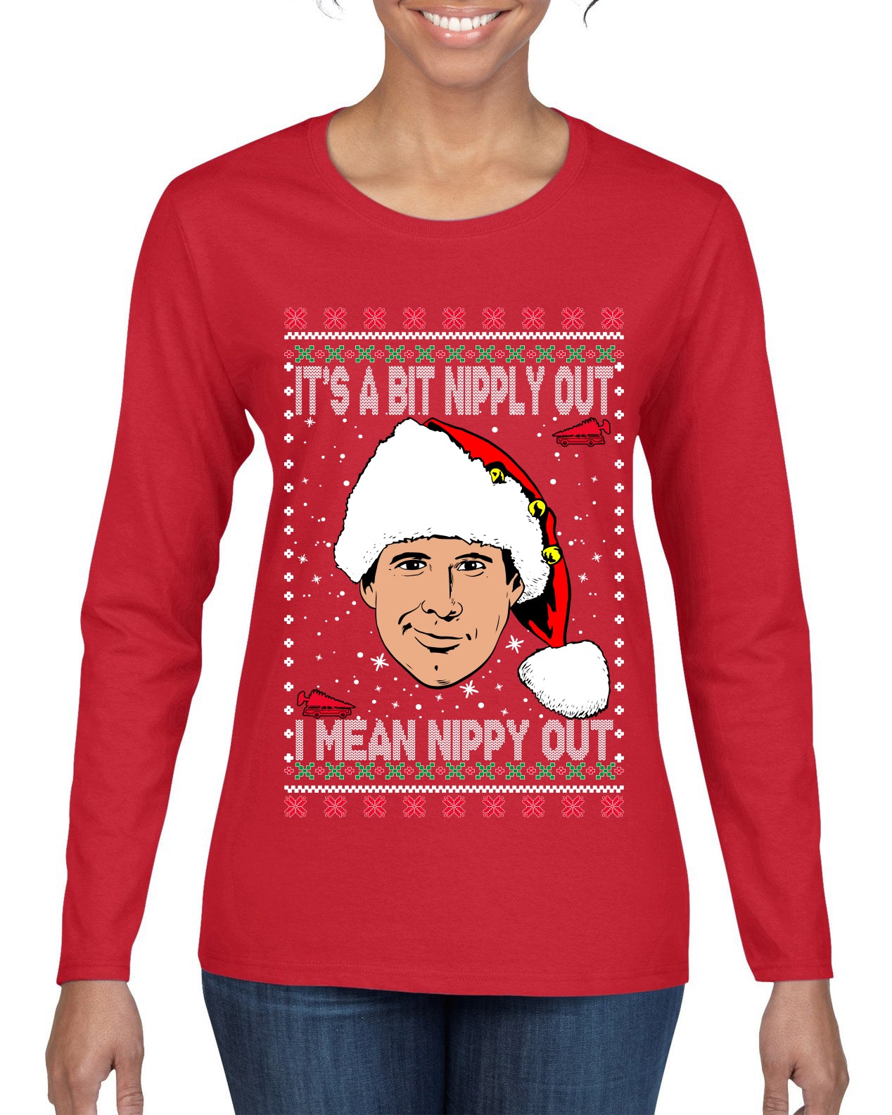 Clark Grizwald It's A Bit Nipply Out Ugly Christmas Sweater Womens Graphic Long Sleeve T-Shirt