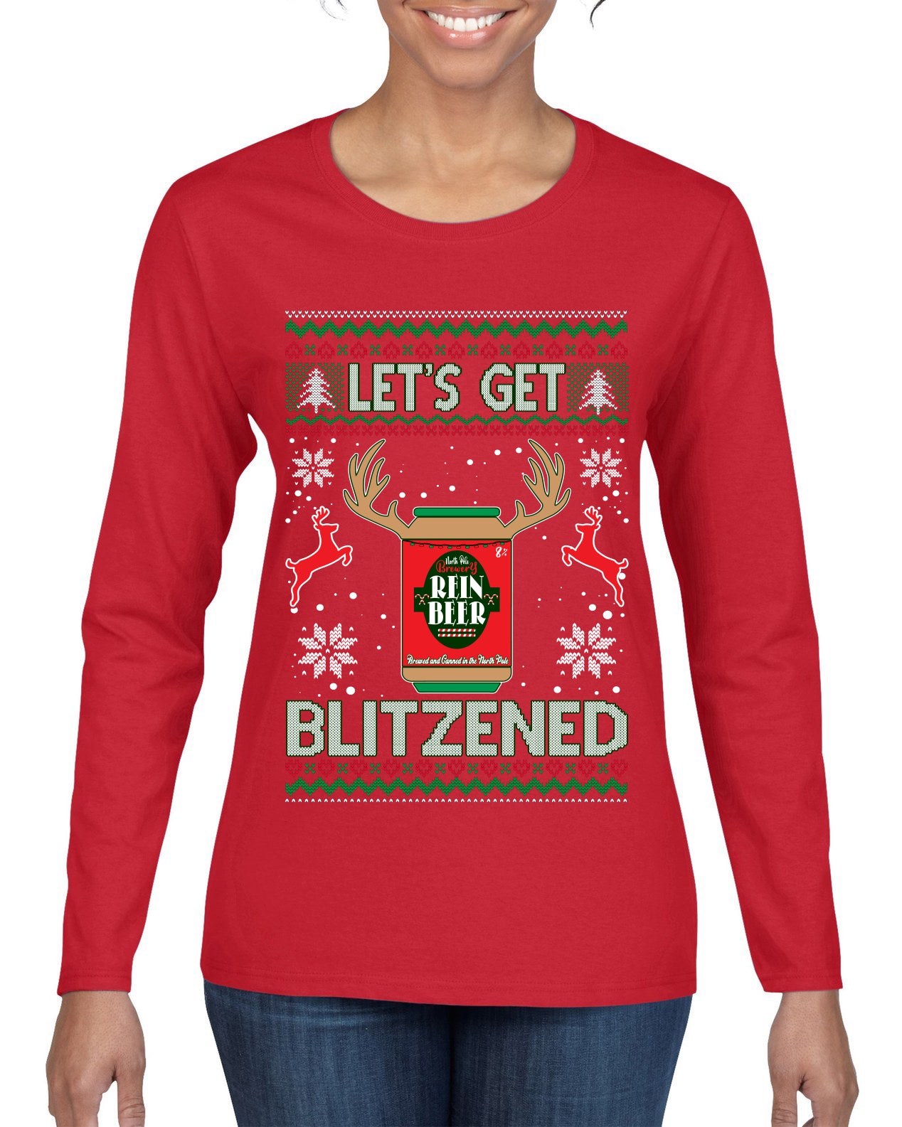 Let's Get Blitzened Rein Beer Ugly Christmas Sweater Womens Graphic Long Sleeve T-Shirt