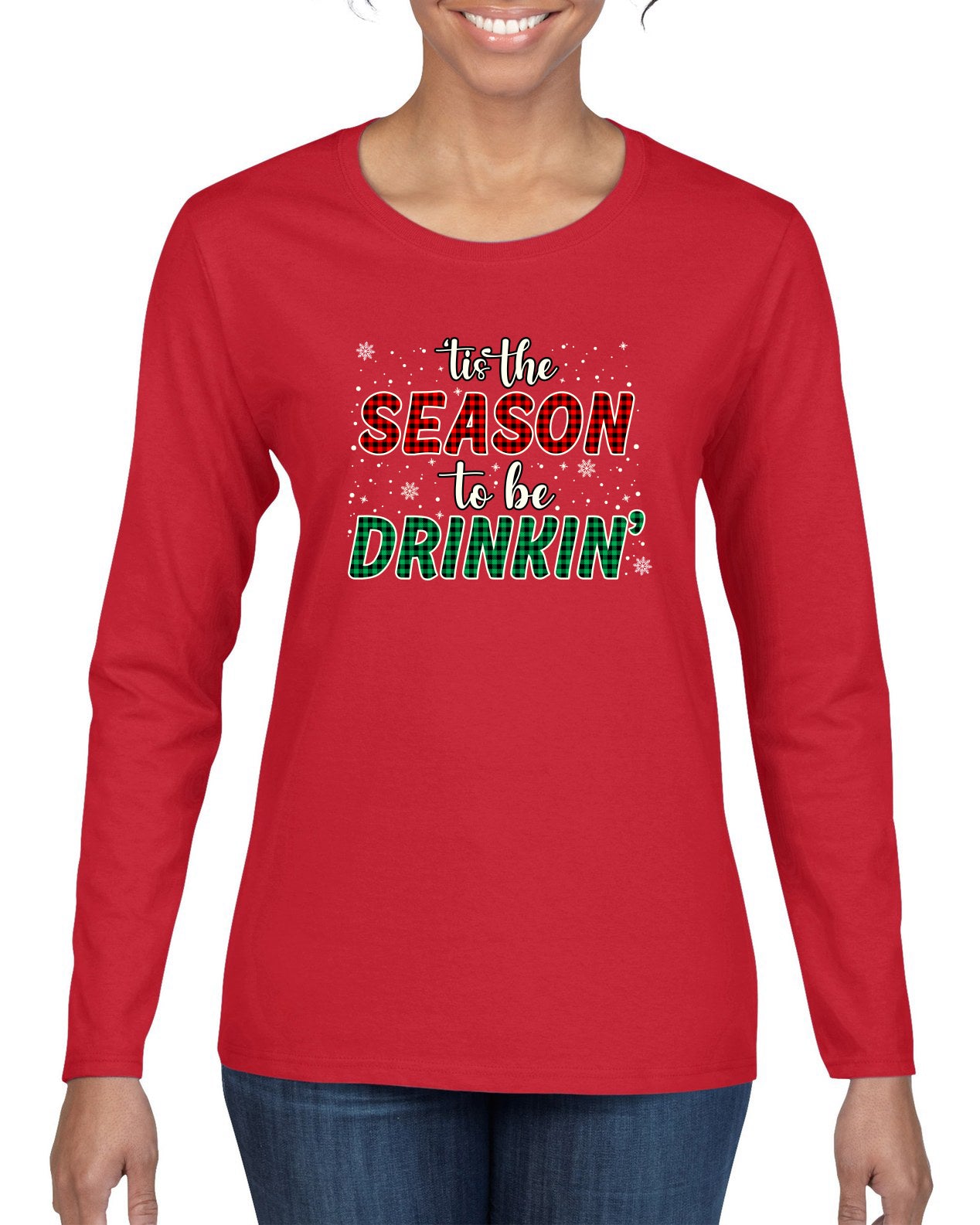 Tis' the Season To Be Drinkin' Christmas Womens Graphic Long Sleeve T-Shirt