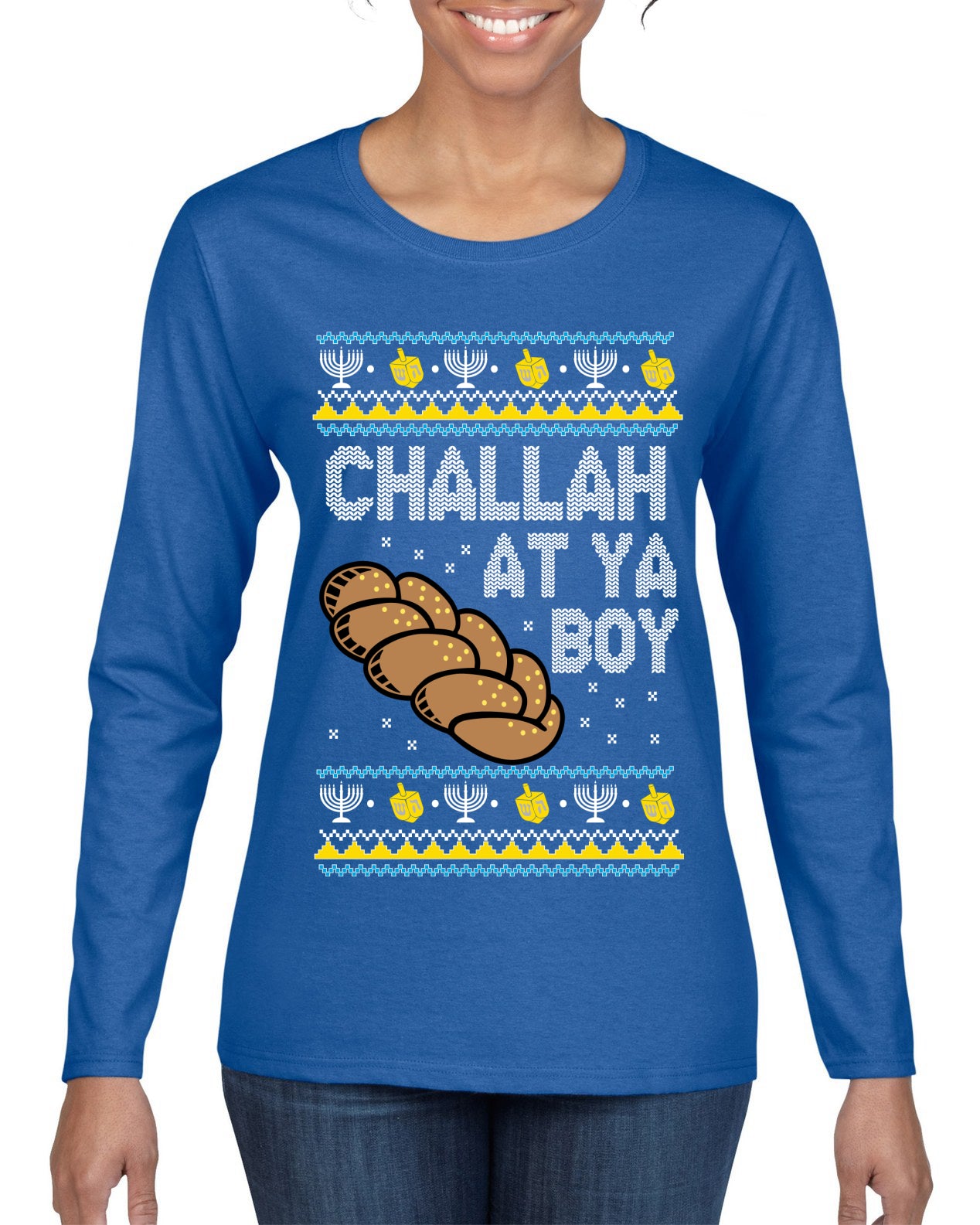 Challah At Ya Boy Ugly Christmas Sweater Womens Graphic Long Sleeve T-Shirt