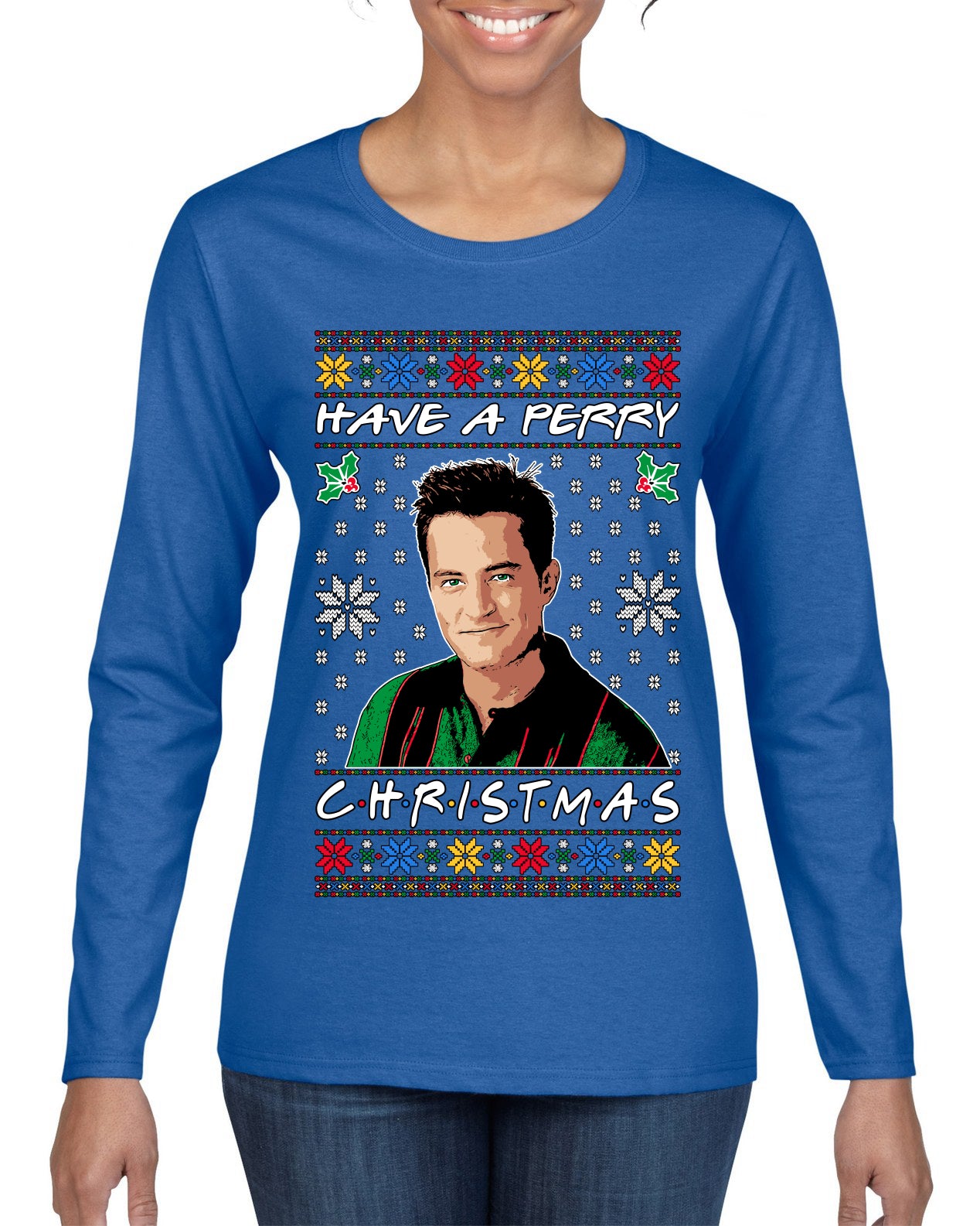 Have a Perry Christmas Ugly Christmas Sweater Womens Graphic Long Sleeve T-Shirt