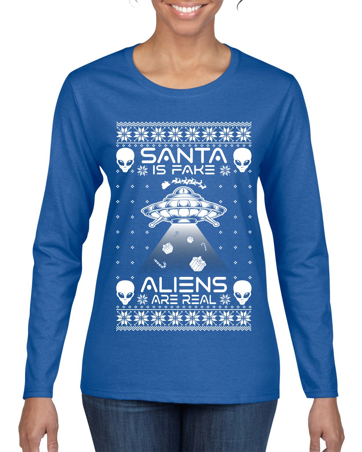 Santa Is Fake Aliens Are Real Ugly Christmas Sweater Womens Graphic Long Sleeve T-Shirt