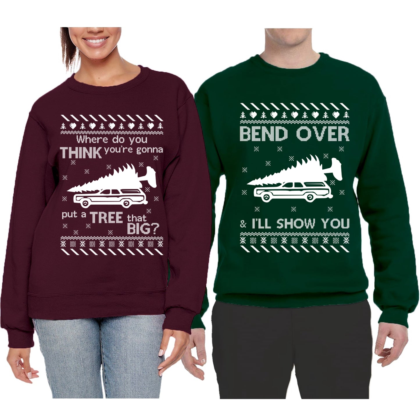 Tree That Big Bend Over and I'll Show You Matching Couples Crewneck Sweater