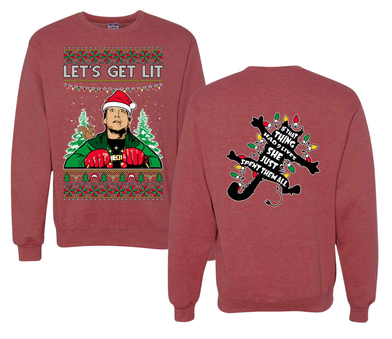 Let's Get Lit Clark Vacation Movie Parody Ugly Christmas Front and Back Sweater Unisex Crewneck Sweatshirt