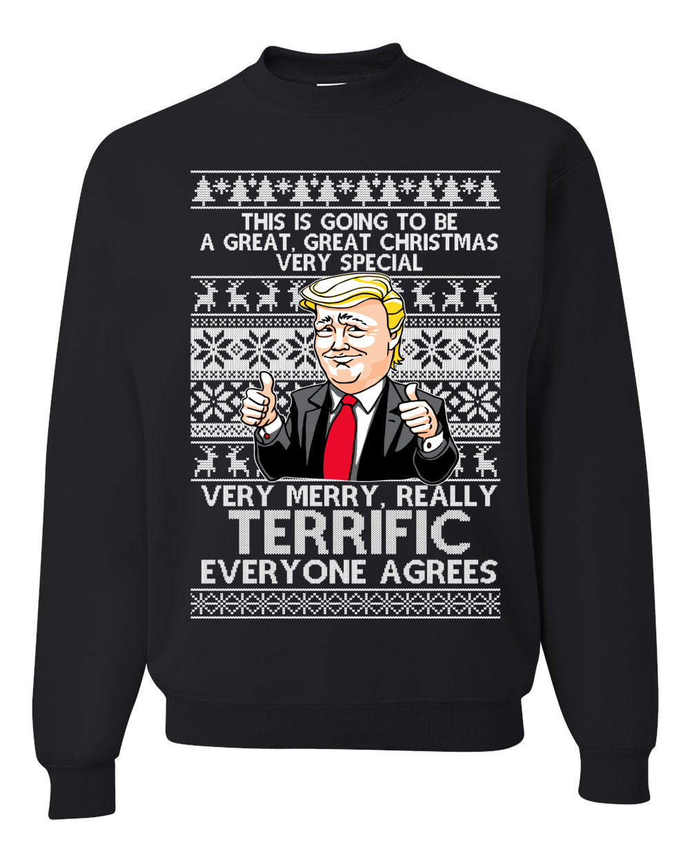 Great Terrific Merry Christmas Funny Donald Trump Xmas Christmas Unisex Crewneck Graphic Sweatshirt