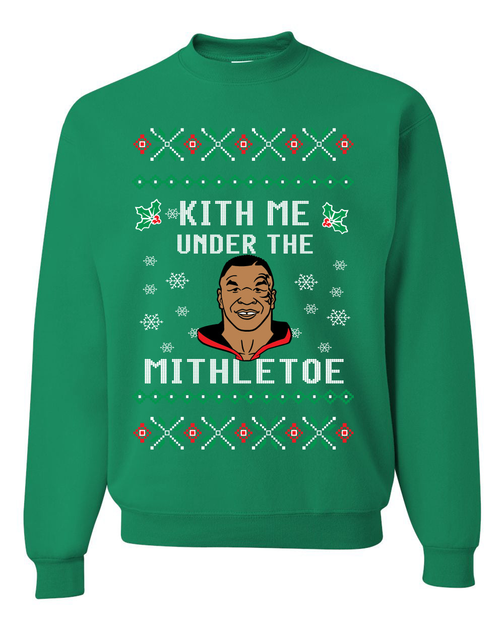 Kith Me Under The Mithletoe Funny Tyson Lips Christmas Unisex Crewneck Graphic Sweatshirt