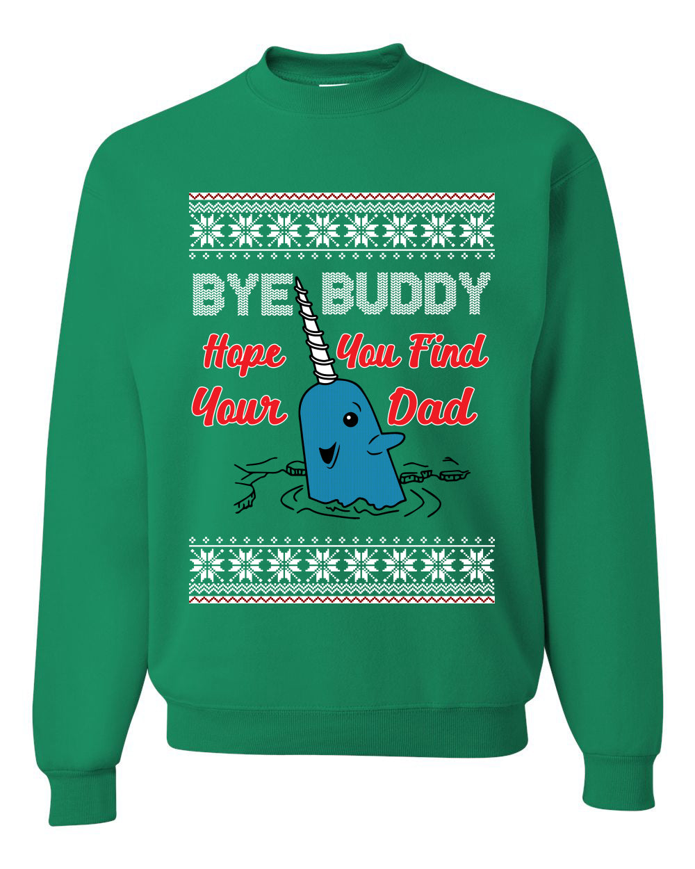 Narwhal Hope You Find Your Dad Quote Christmas Unisex Crewneck Graphic Sweatshirt
