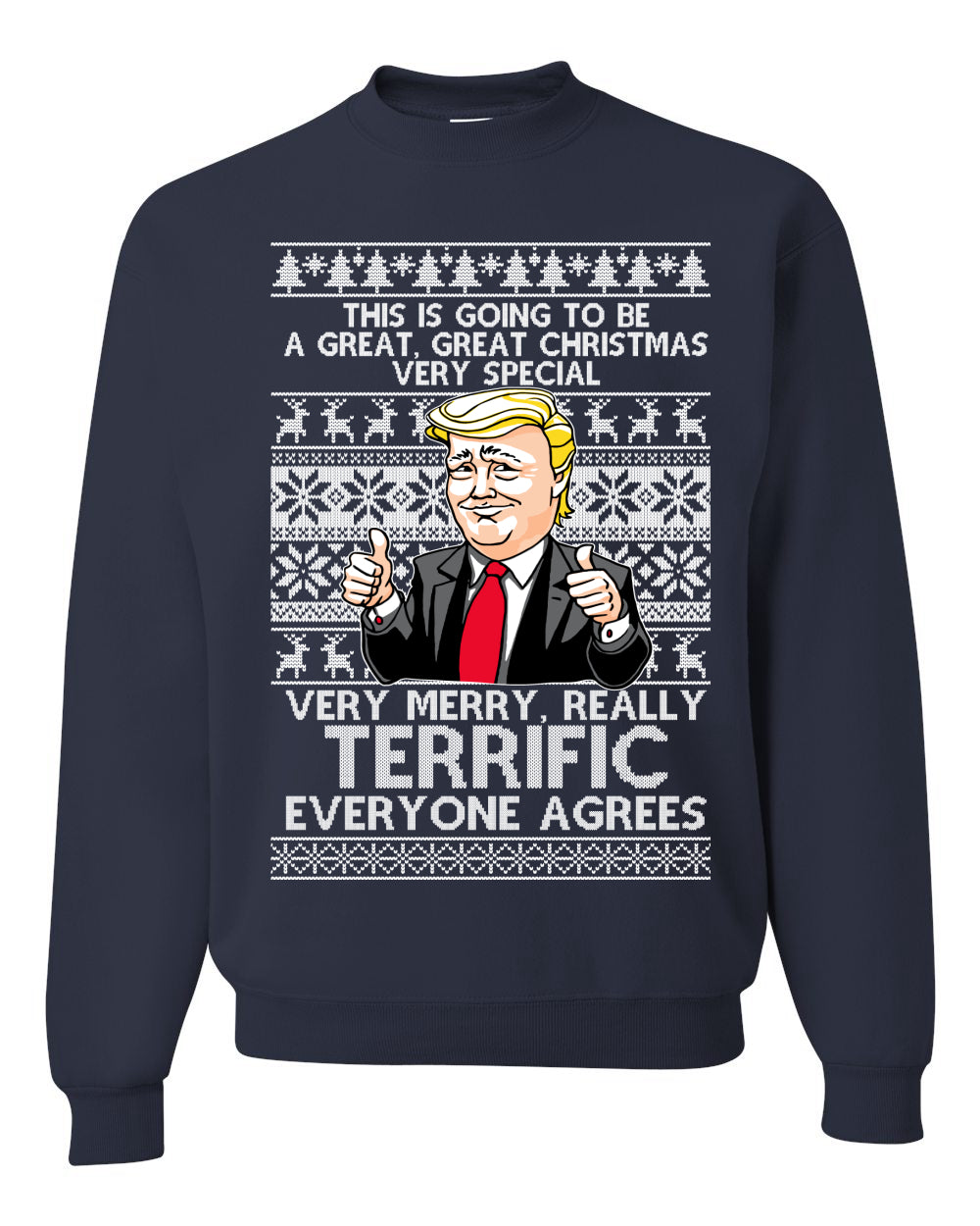 Great Terrific Merry Christmas Funny Donald Trump Xmas Christmas Unisex Crewneck Graphic Sweatshirt