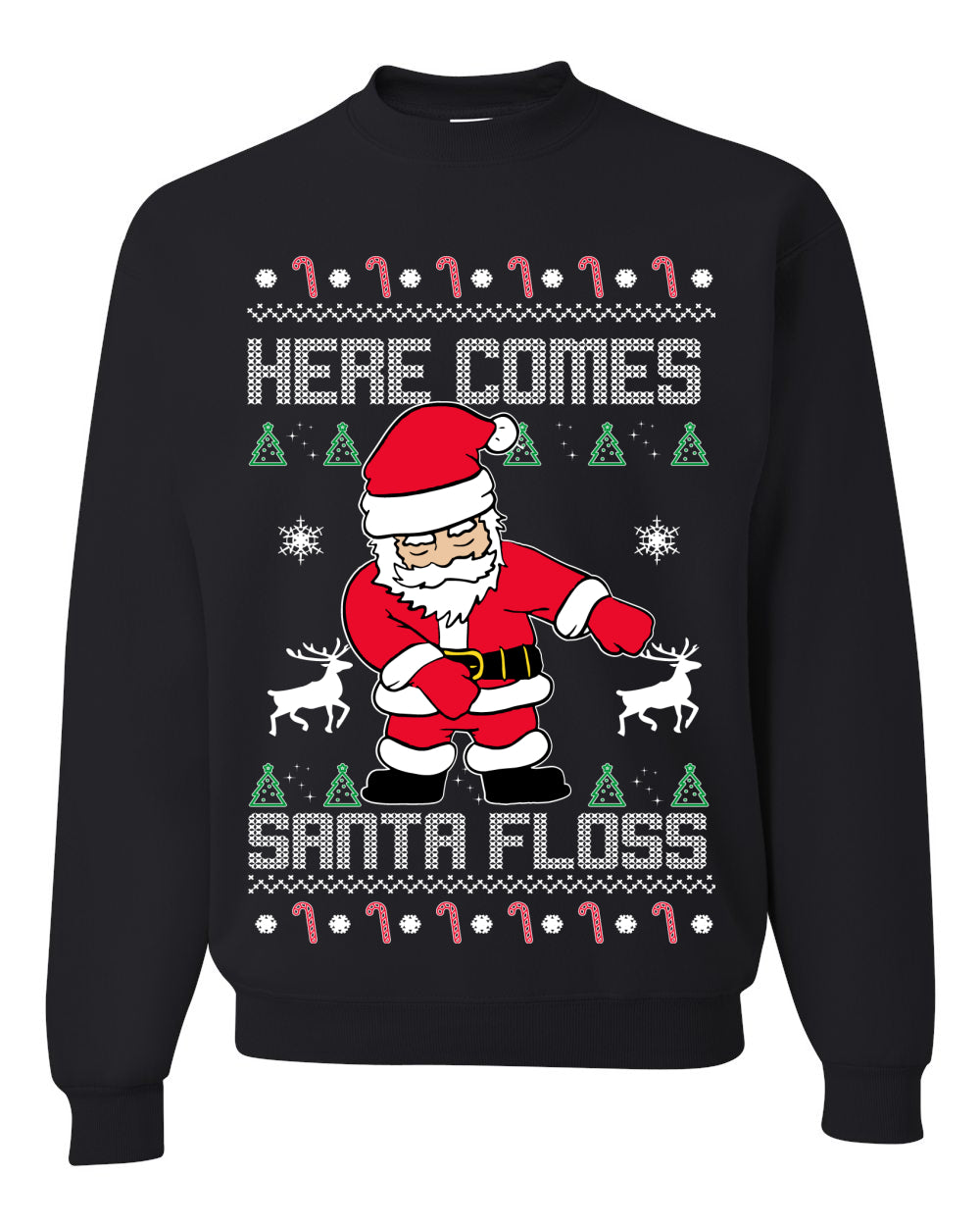 Here Comes Santa Floss Funny Dance Moves Merry Ugly Christmas Sweater Unisex Crewneck Graphic Sweatshirt