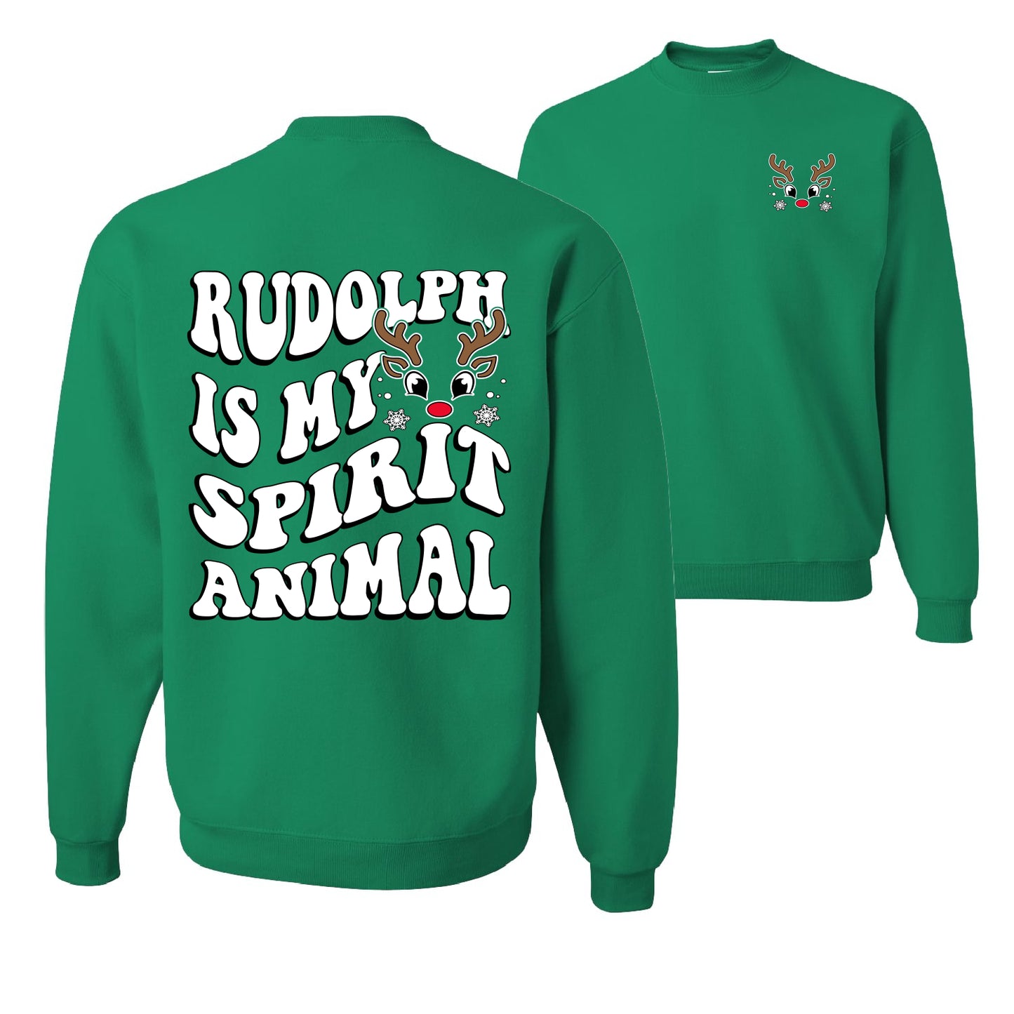 Rudolph Is My Spirit Animal Ugly Christmas Sweater Unisex Crewneck Graphic Sweatshirt