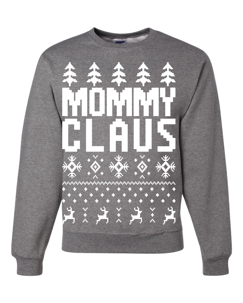 Mommy Claus Merry Ugly Christmas Sweater Unisex Crewneck Graphic Sweatshirt