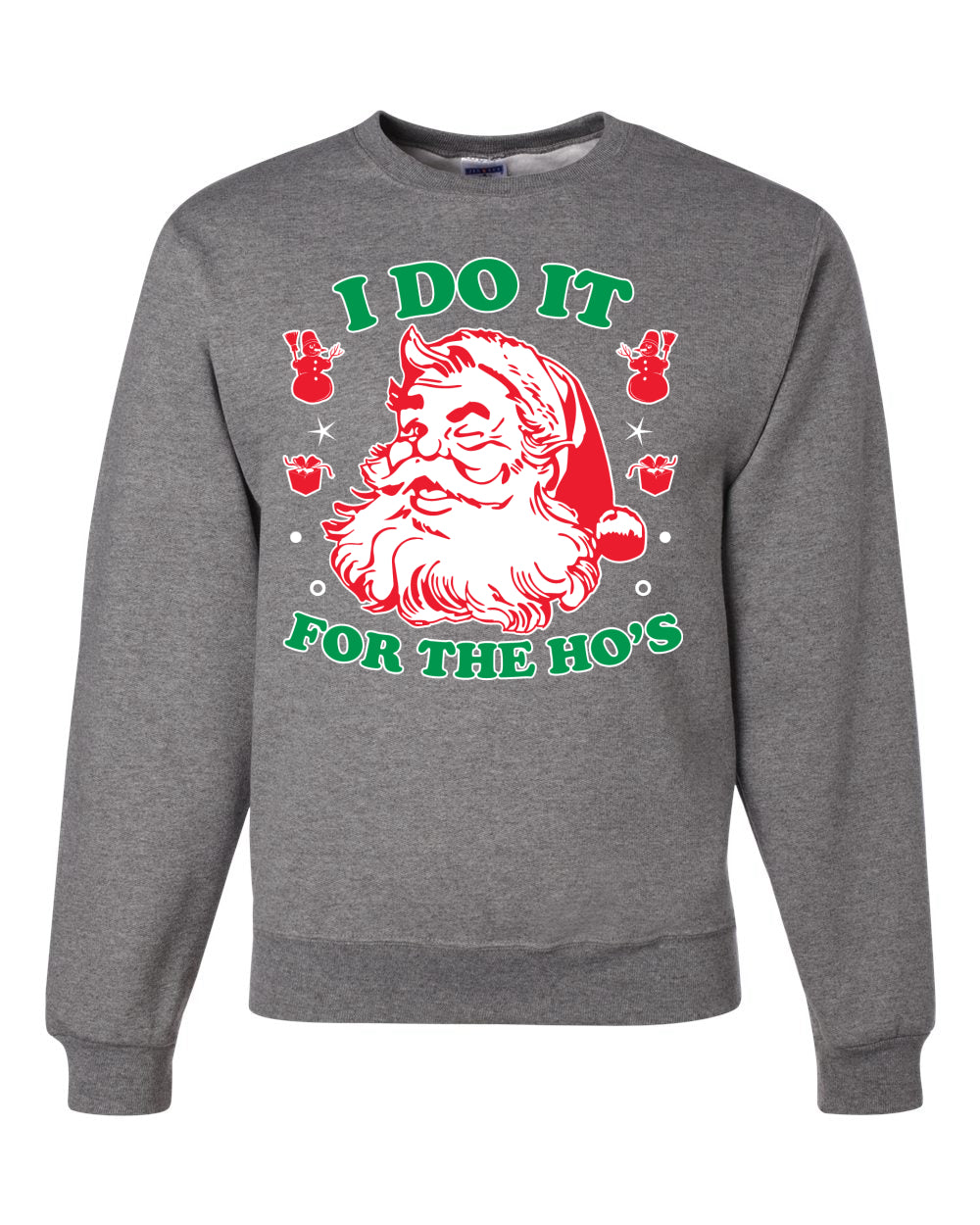 I Do it for the Hos Xmas Merry Christmas Unisex Crewneck Graphic Sweatshirt