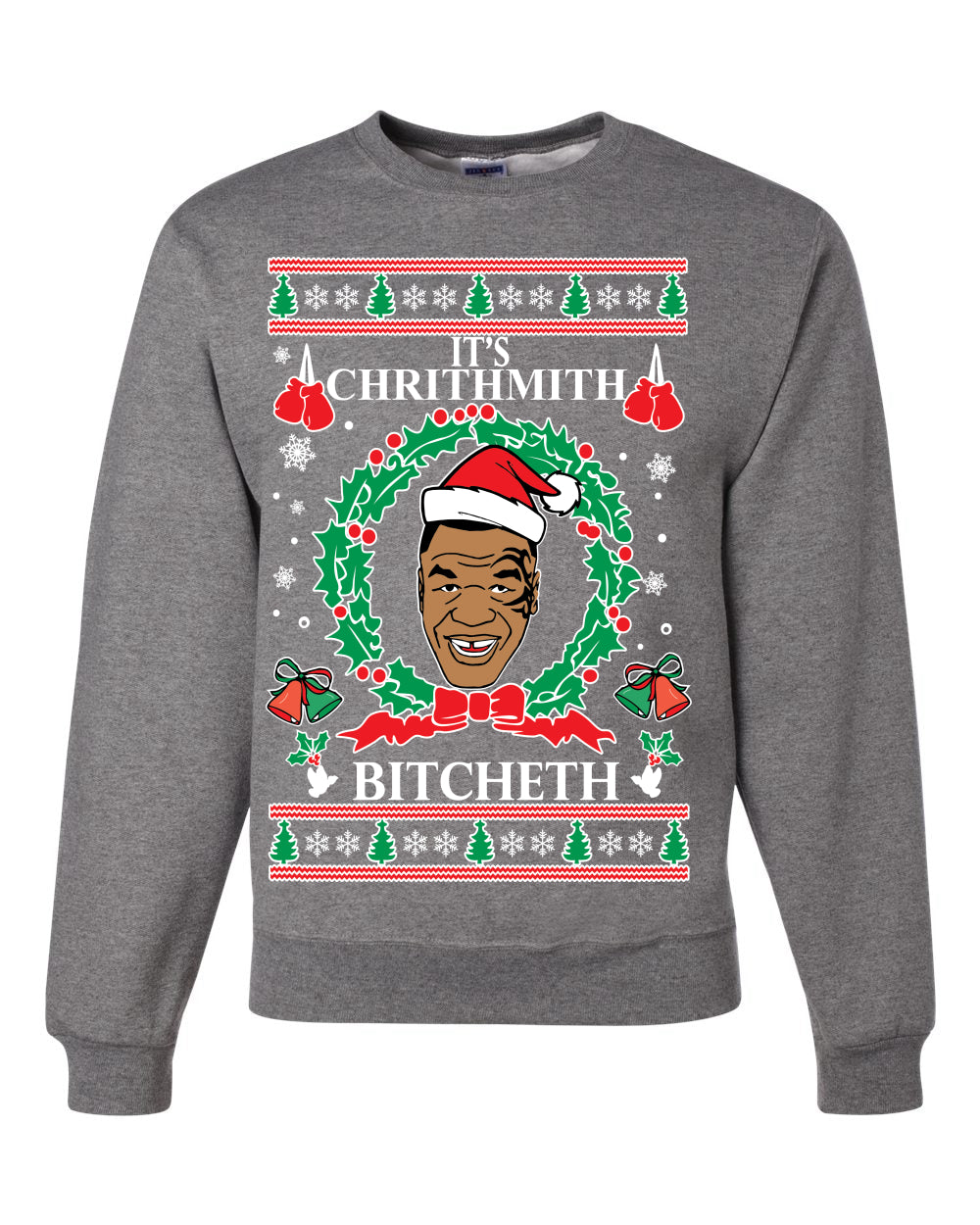 It's Chrithmith Bitcheth Tyson Lisp Merry Ugly Christmas Sweater Unisex Crewneck Graphic Sweatshirt