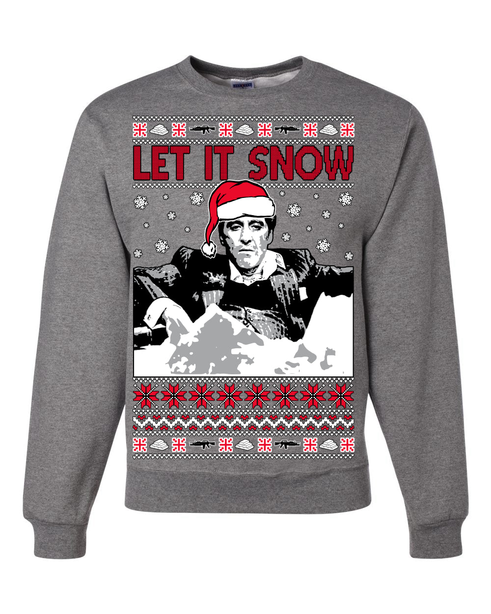 Let It Snow Bad Guy Tony Christmas Ugly Christmas Sweater Unisex Crewneck Graphic Sweatshirt