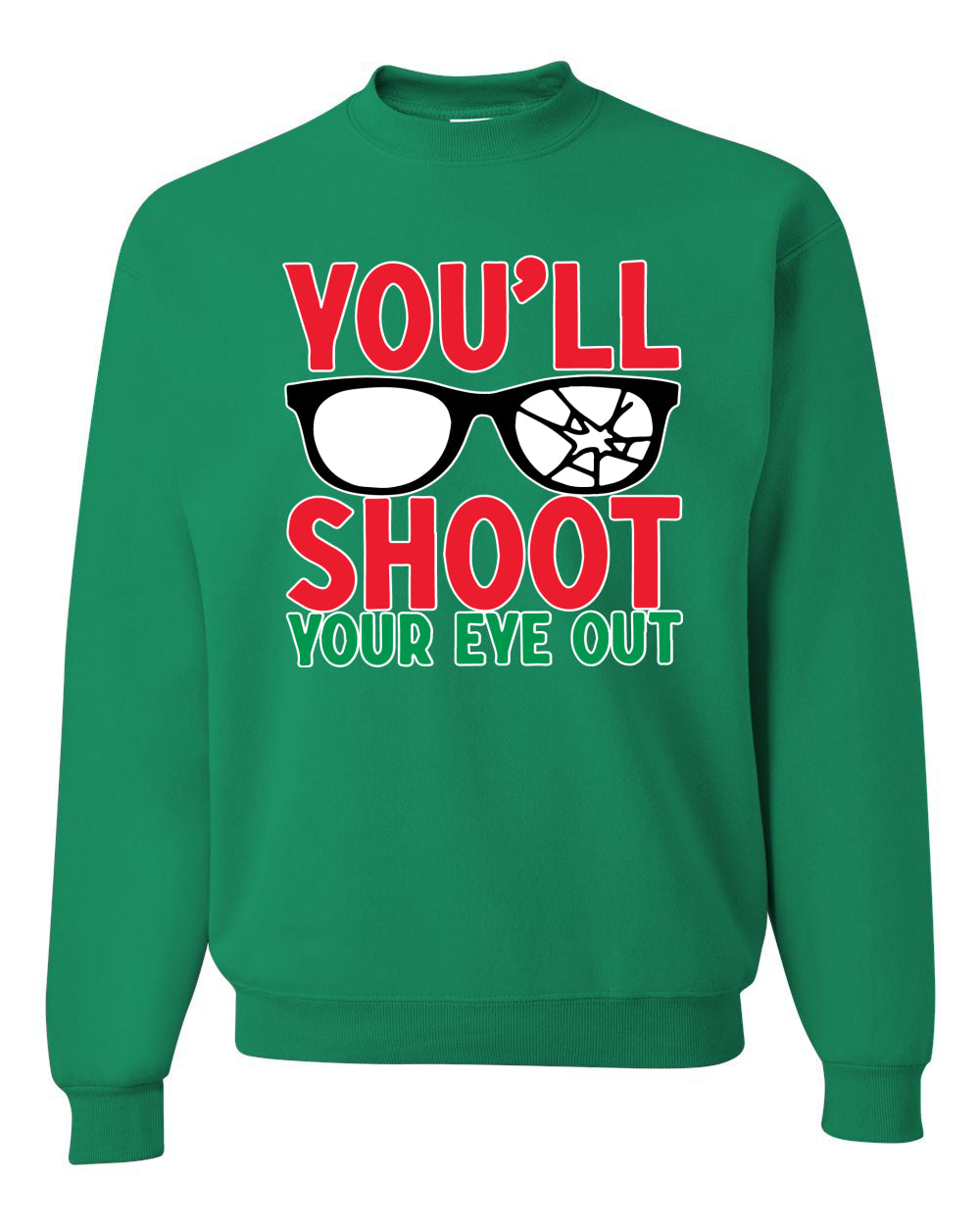 You'll Shoot Your Eye Out Movie Parody Merry Christmas Unisex Crewneck Graphic Sweatshirt