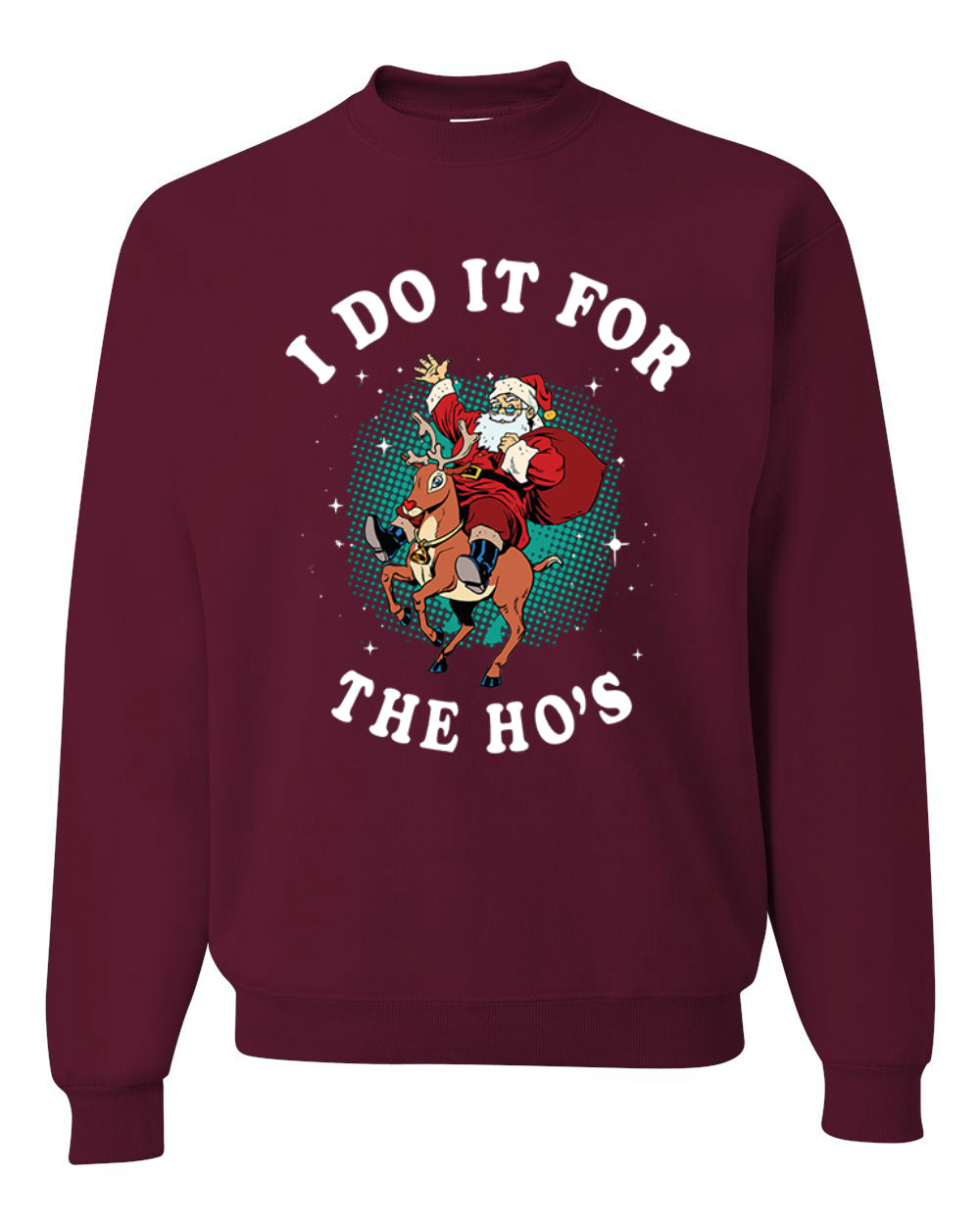 I Do It For The Ho's Merry Christmas Unisex Crewneck Graphic Sweatshirt
