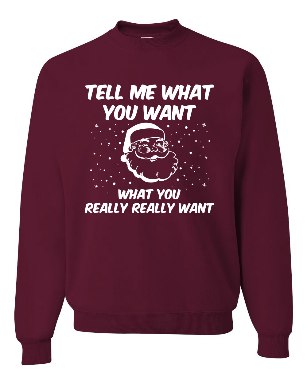 Santa Tell Me What You Want Christmas Unisex Crewneck Graphic Sweatshirt