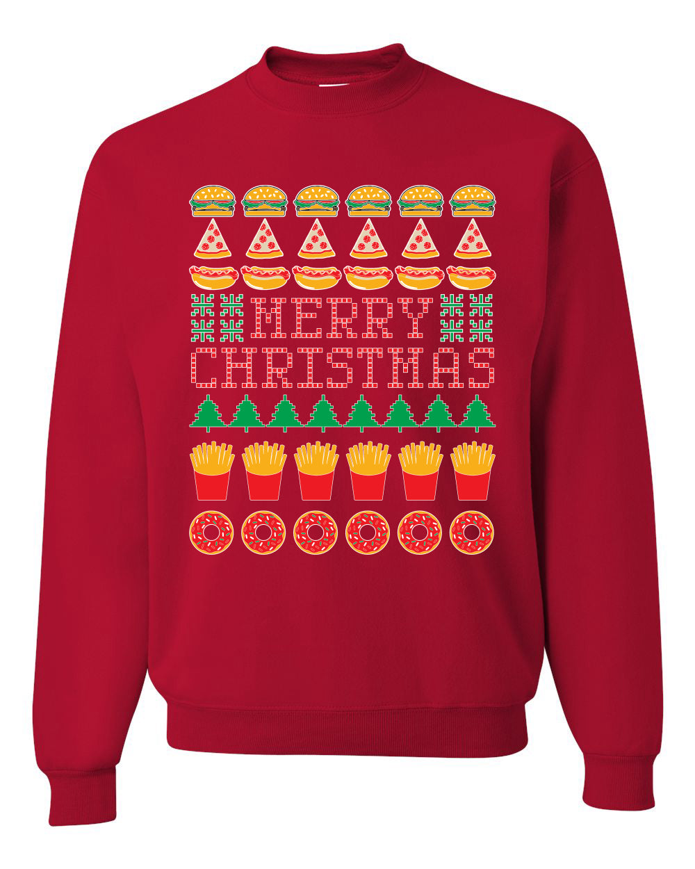 Merry Christmas Funny Junk Food Desert Foods Pizza Burger French Fries Merry Ugly Christmas Sweater Unisex Crewneck Graphic Sweatshirt