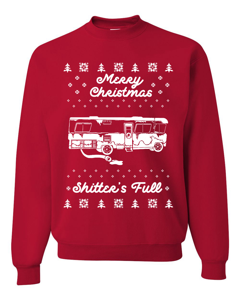 Merry Christmas Shitters Full Movie Quote Merry Ugly Christmas Sweater Unisex Crewneck Graphic Sweatshirt