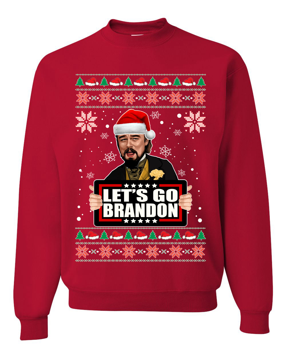 Let's Go Brandon Leo Laughing Meme Merry Ugly Christmas Sweater Unisex Crewneck Graphic Sweatshirt