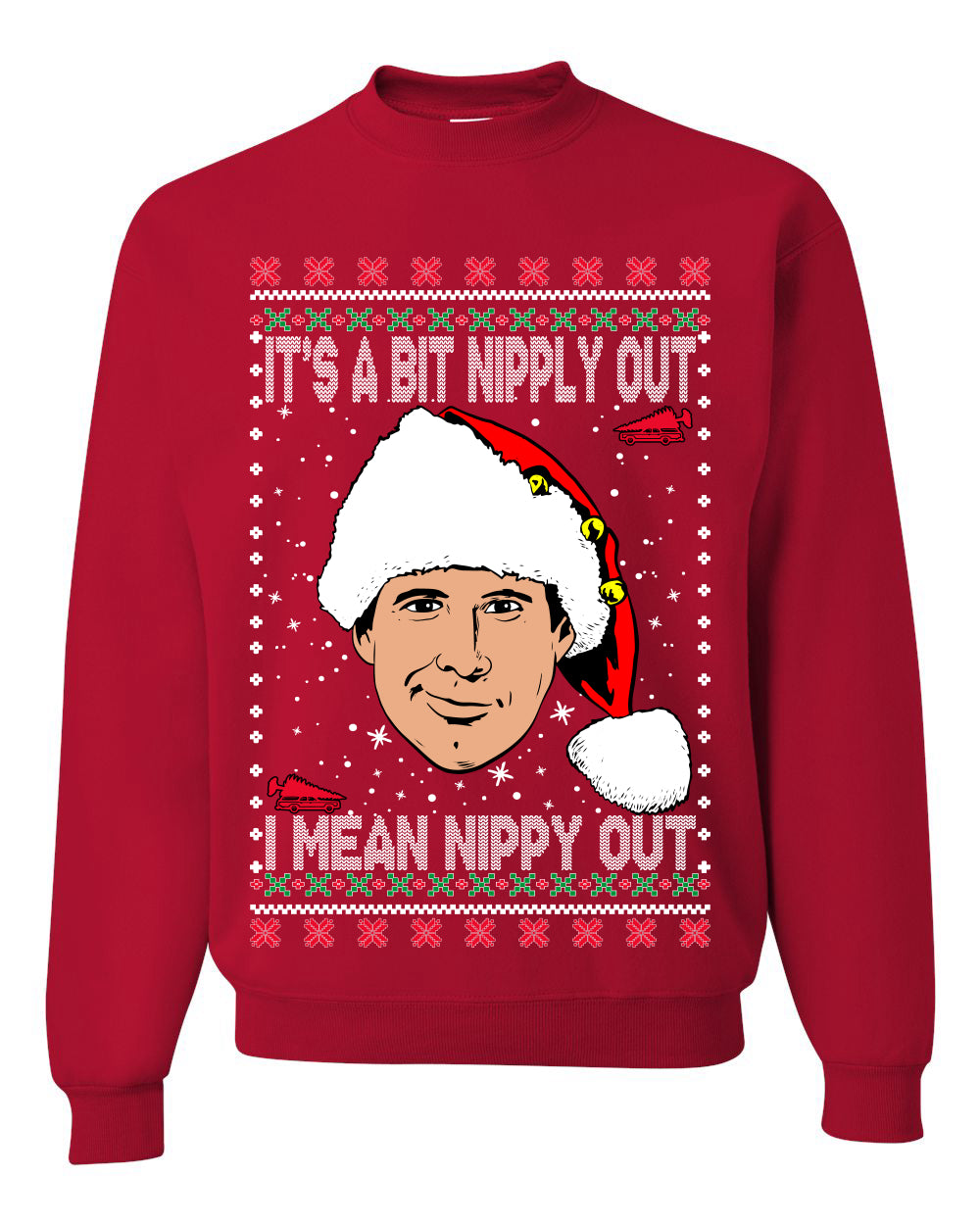 Clark Grizwald It's A Bit Nipply Out Merry Ugly Christmas Sweater Unisex Crewneck Graphic Sweatshirt
