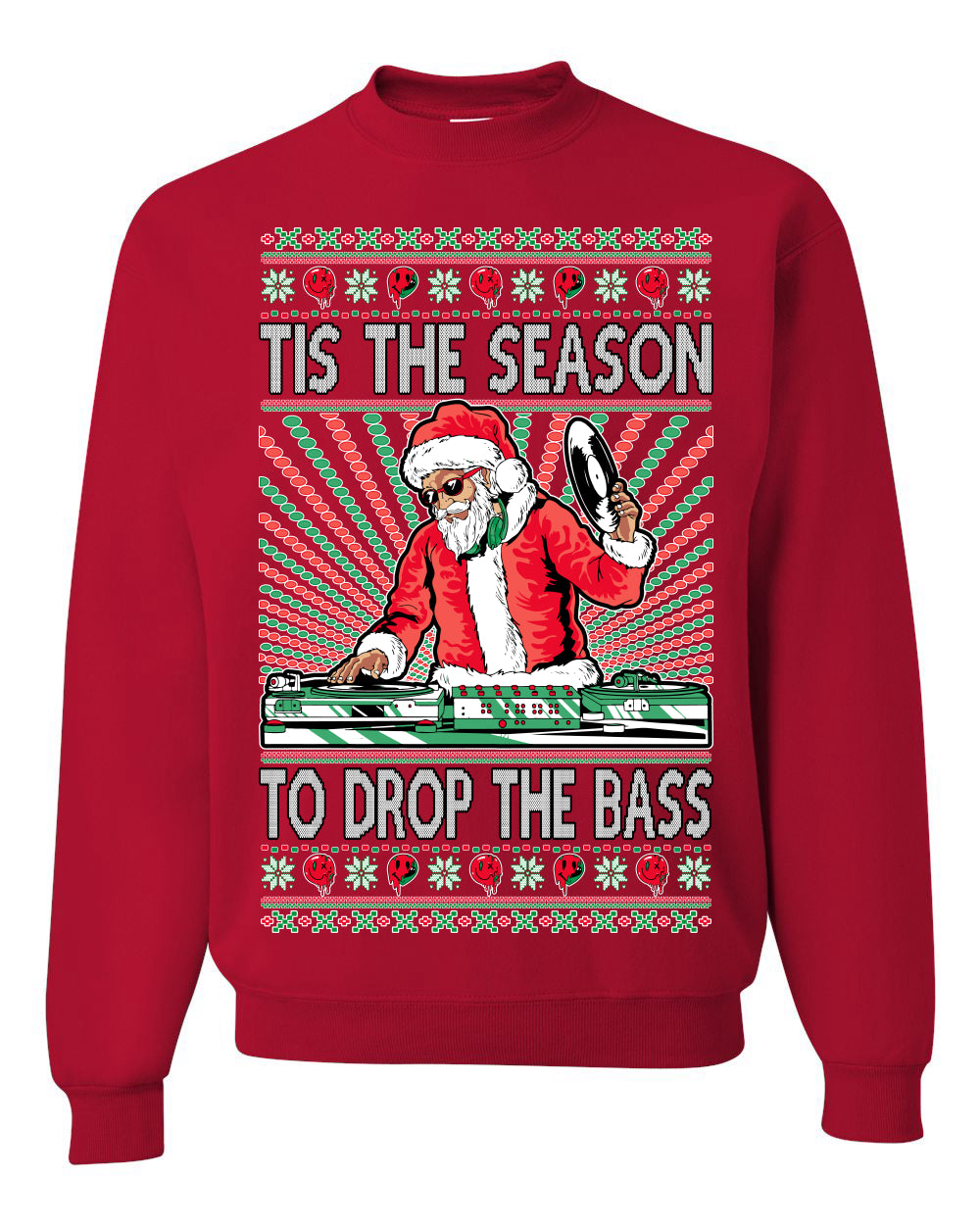 Tis The Season To Drop The Bass DJ Music Party EDM Mixer Gift Ugly Christmas Sweater Unisex Crewneck Graphic Sweatshirt