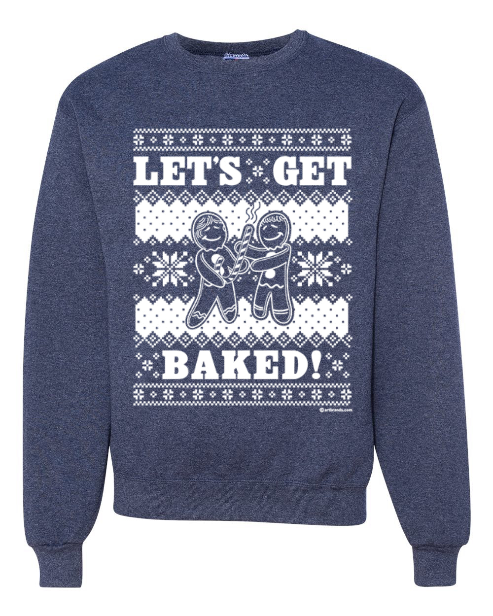 Let's Get Baked | Holiday Ginger Bread Design Merry Ugly Christmas Sweater Unisex Crewneck Graphic Sweatshirt