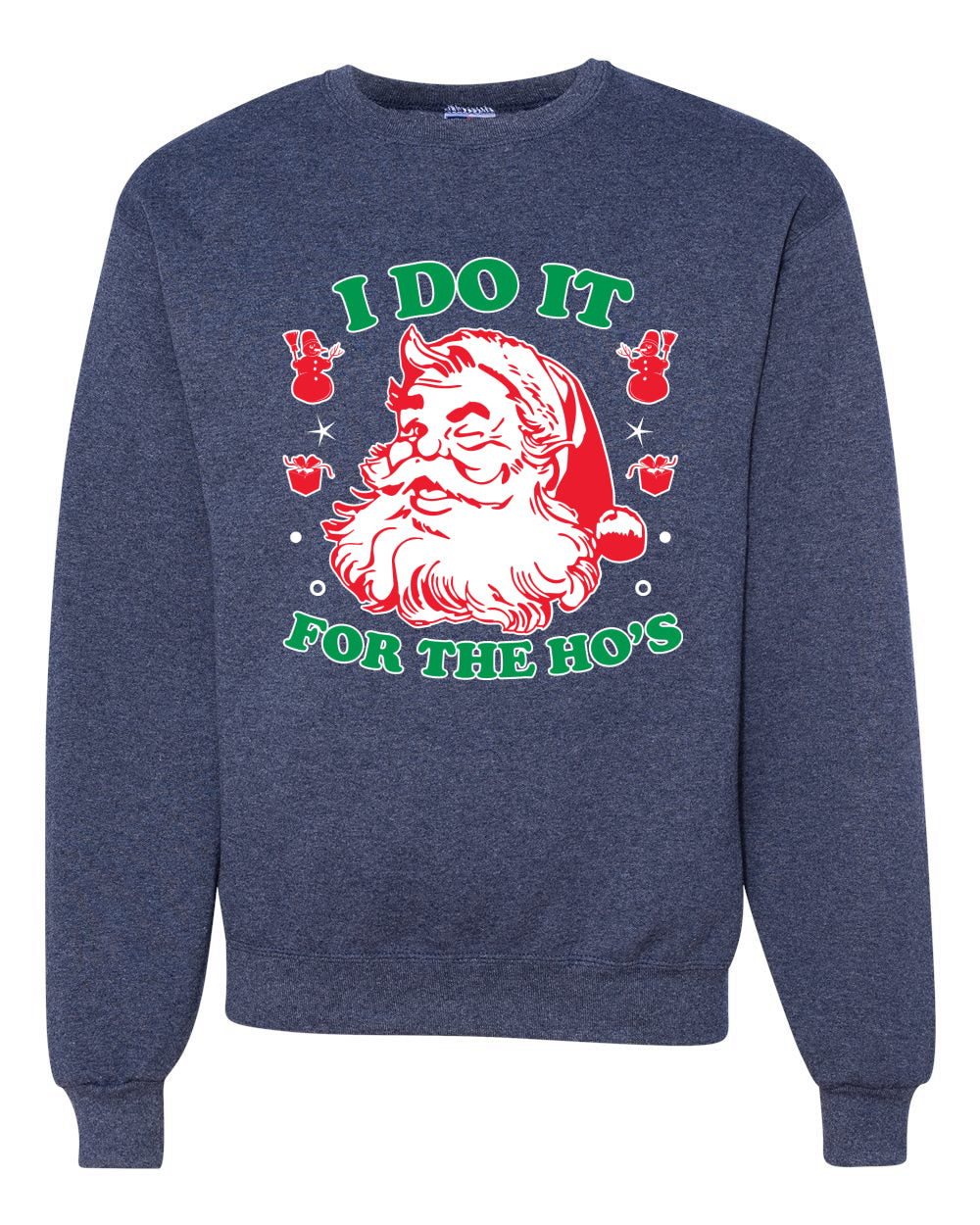 I Do it for the Hos Xmas Merry Christmas Unisex Crewneck Graphic Sweatshirt