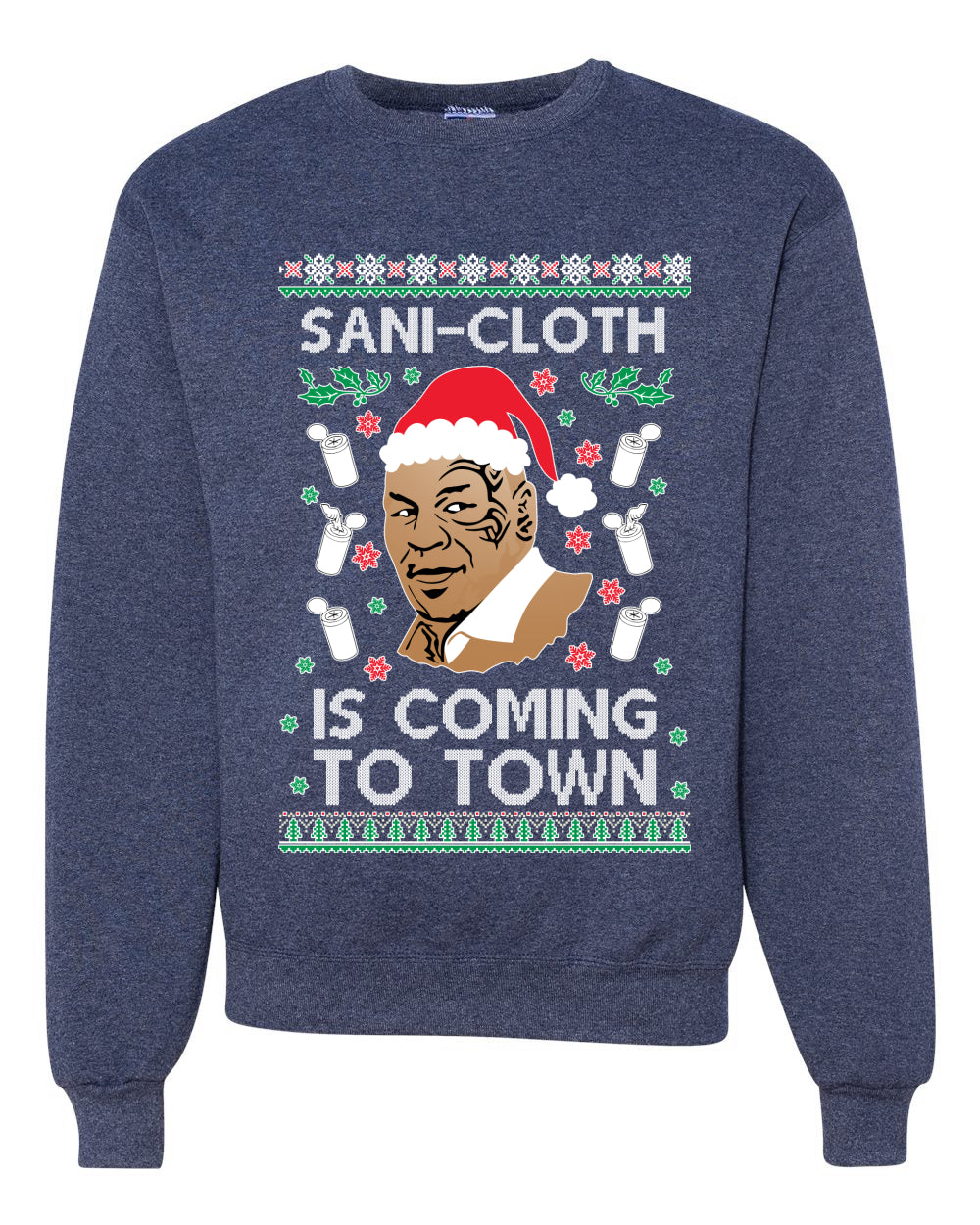 Sani Cloth is Coming to Town Merry Ugly Christmas Sweater Unisex Crewneck Graphic Sweatshirt