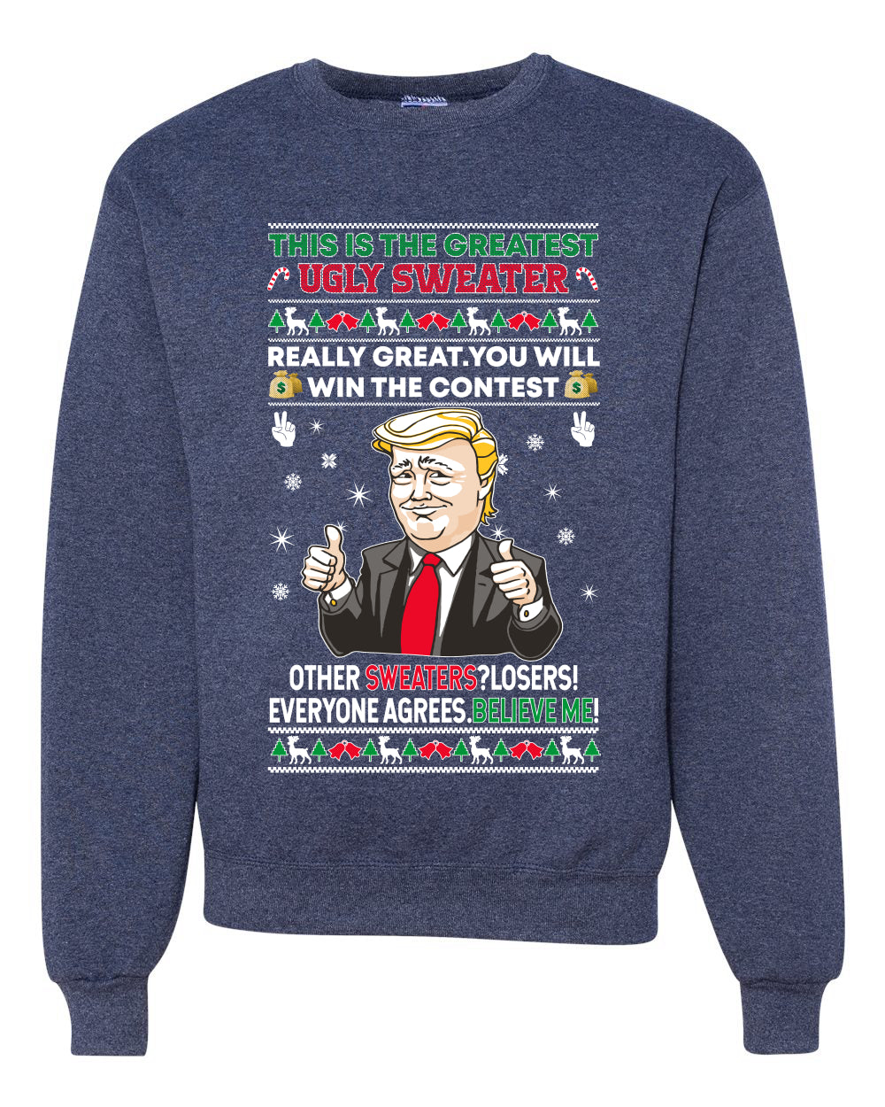 Trump This is The Greatest Ugly Sweater Merry Ugly Christmas Sweater Unisex Crewneck Graphic Sweatshirt