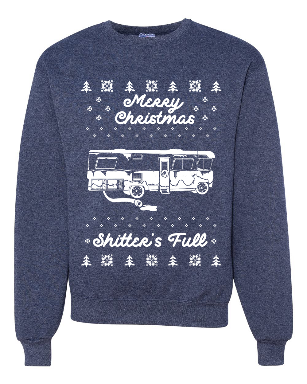 Merry Christmas Shitters Full Movie Quote Merry Ugly Christmas Sweater Unisex Crewneck Graphic Sweatshirt